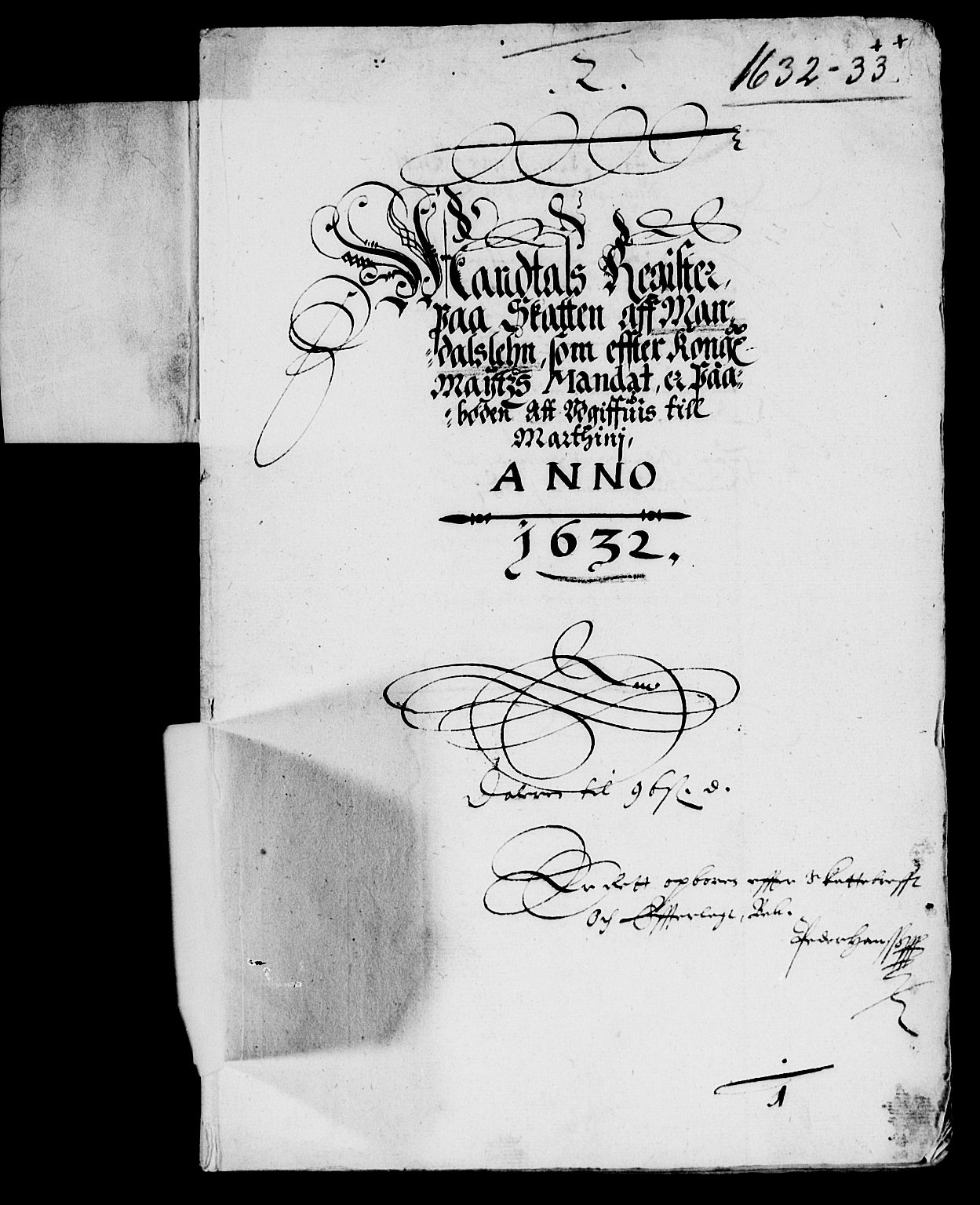 Rentekammeret inntil 1814, Reviderte regnskaper, Lensregnskaper, AV/RA-EA-5023/R/Rb/Rbq/L0022: Nedenes len. Mandals len. Råbyggelag., 1632-1634
