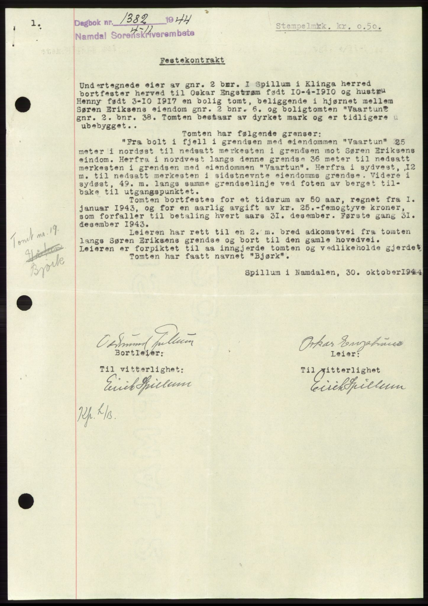 Namdal sorenskriveri, SAT/A-4133/1/2/2C: Pantebok nr. -, 1944-1945, Dagboknr: 1382/1944
