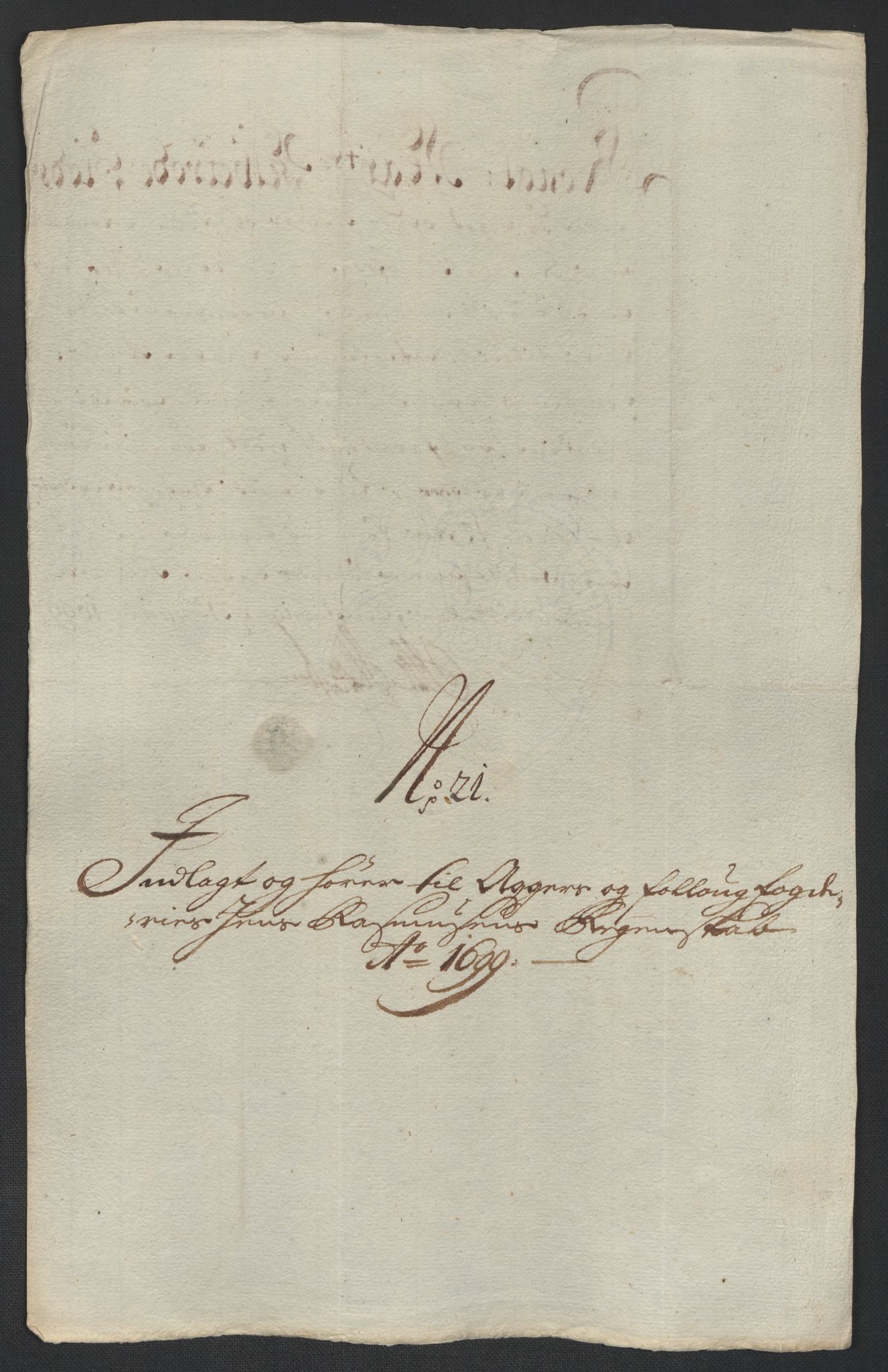 Rentekammeret inntil 1814, Reviderte regnskaper, Fogderegnskap, AV/RA-EA-4092/R10/L0442: Fogderegnskap Aker og Follo, 1699, s. 299