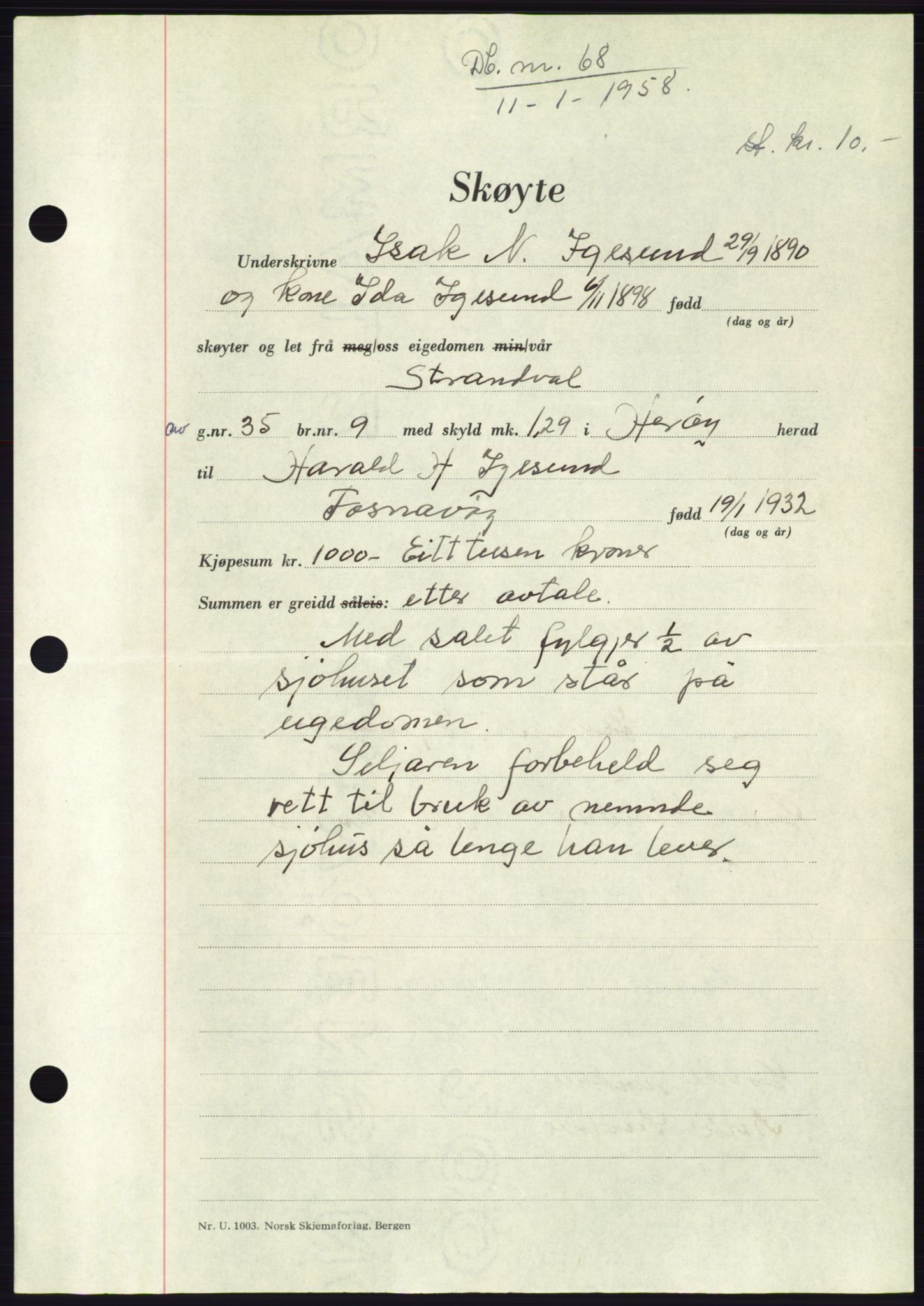 Søre Sunnmøre sorenskriveri, AV/SAT-A-4122/1/2/2C/L0108: Pantebok nr. 34A, 1957-1958, Dagboknr: 68/1958