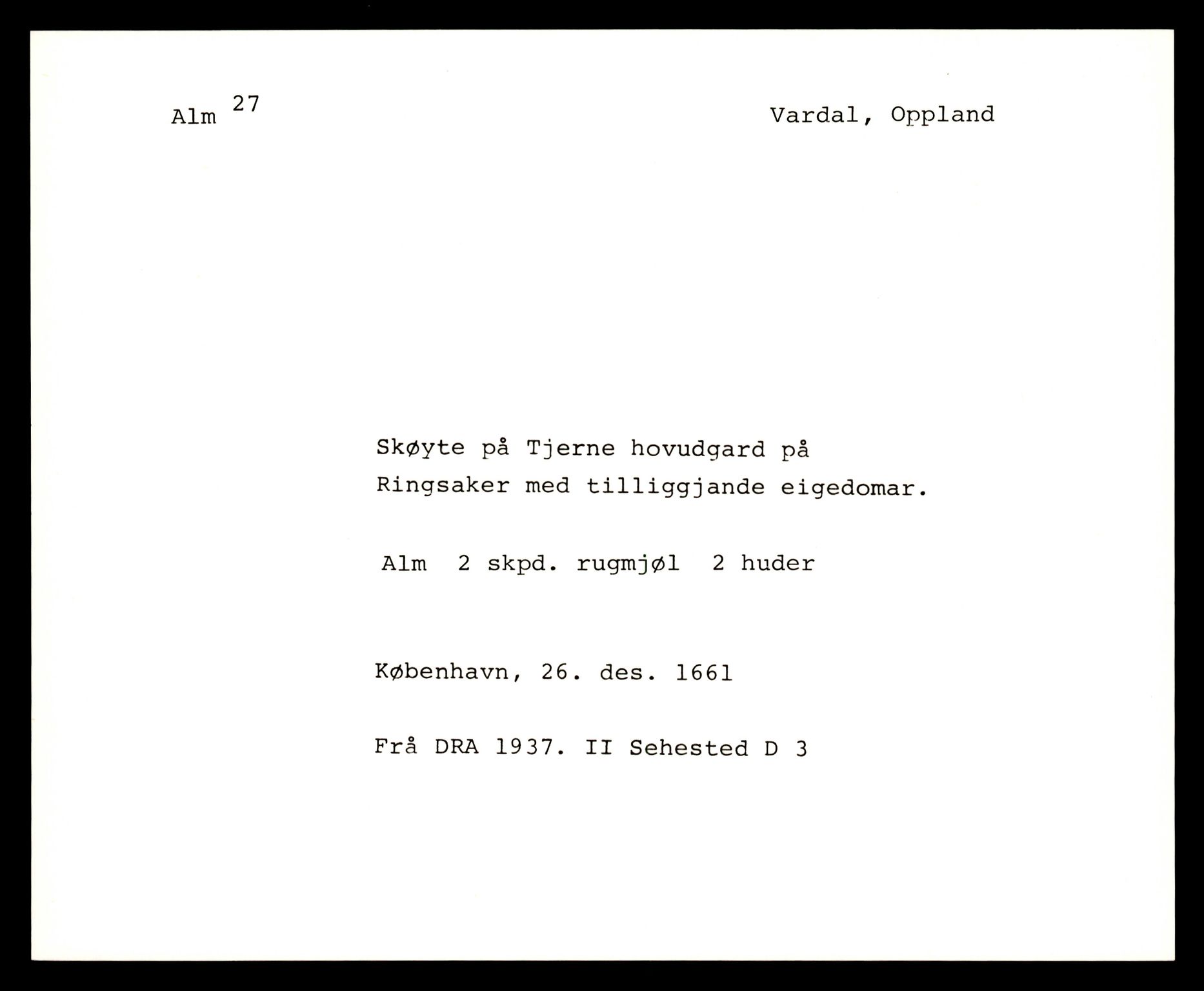 Riksarkivets diplomsamling, AV/RA-EA-5965/F35/F35e/L0011: Registreringssedler Oppland 3, 1400-1700, s. 71