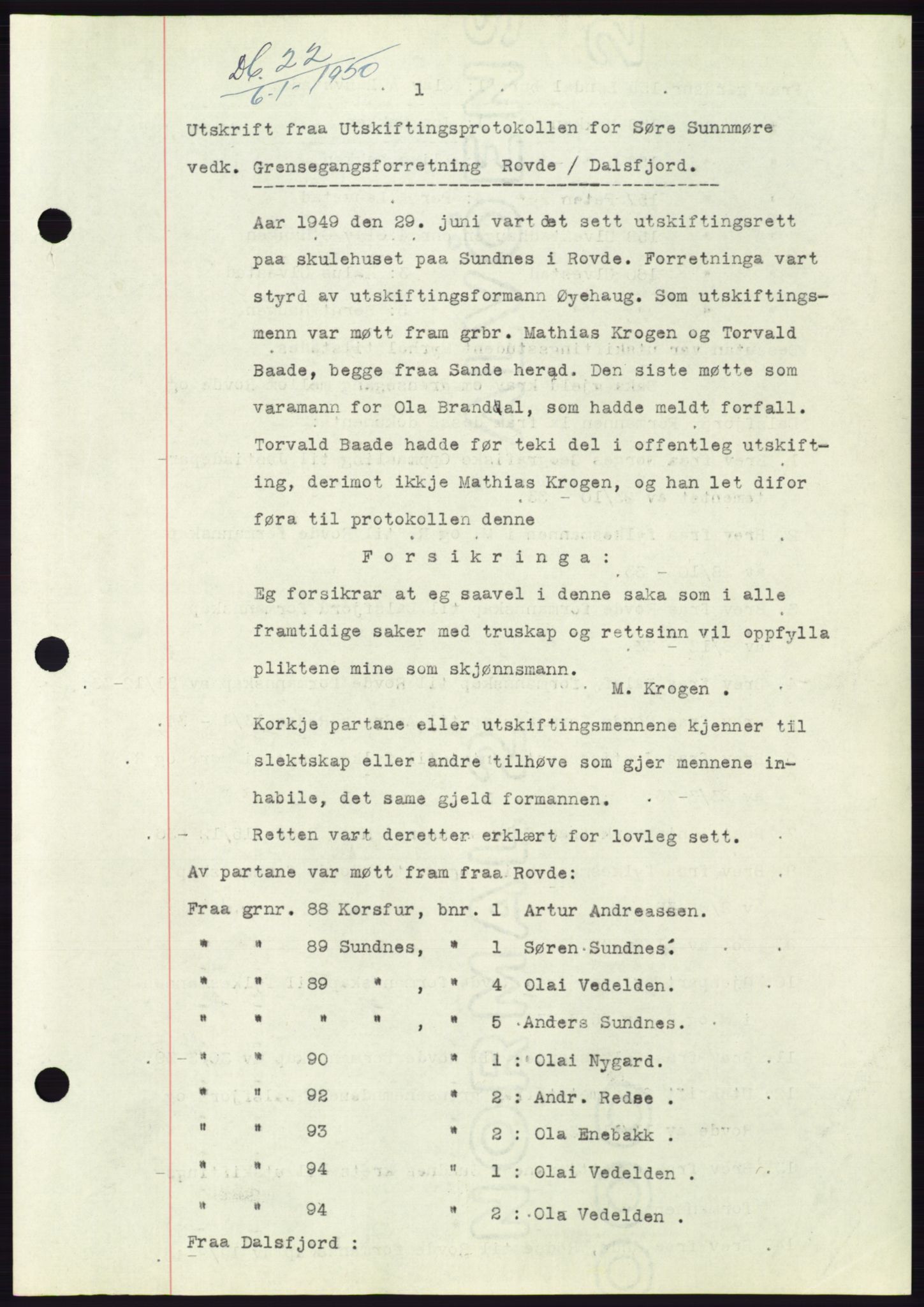 Søre Sunnmøre sorenskriveri, AV/SAT-A-4122/1/2/2C/L0086: Pantebok nr. 12A, 1949-1950, Dagboknr: 22/1950