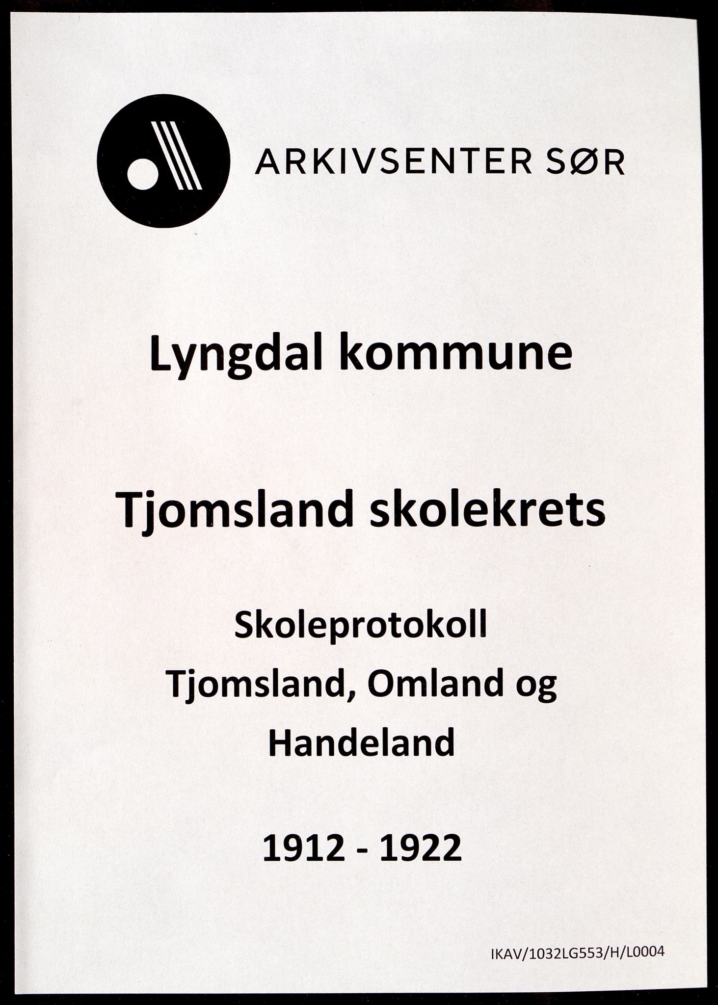 Lyngdal kommune - Tjomsland Skolekrets, ARKSOR/1032LG553/H/L0004: Skoleprotokoll (d), 1912-1922