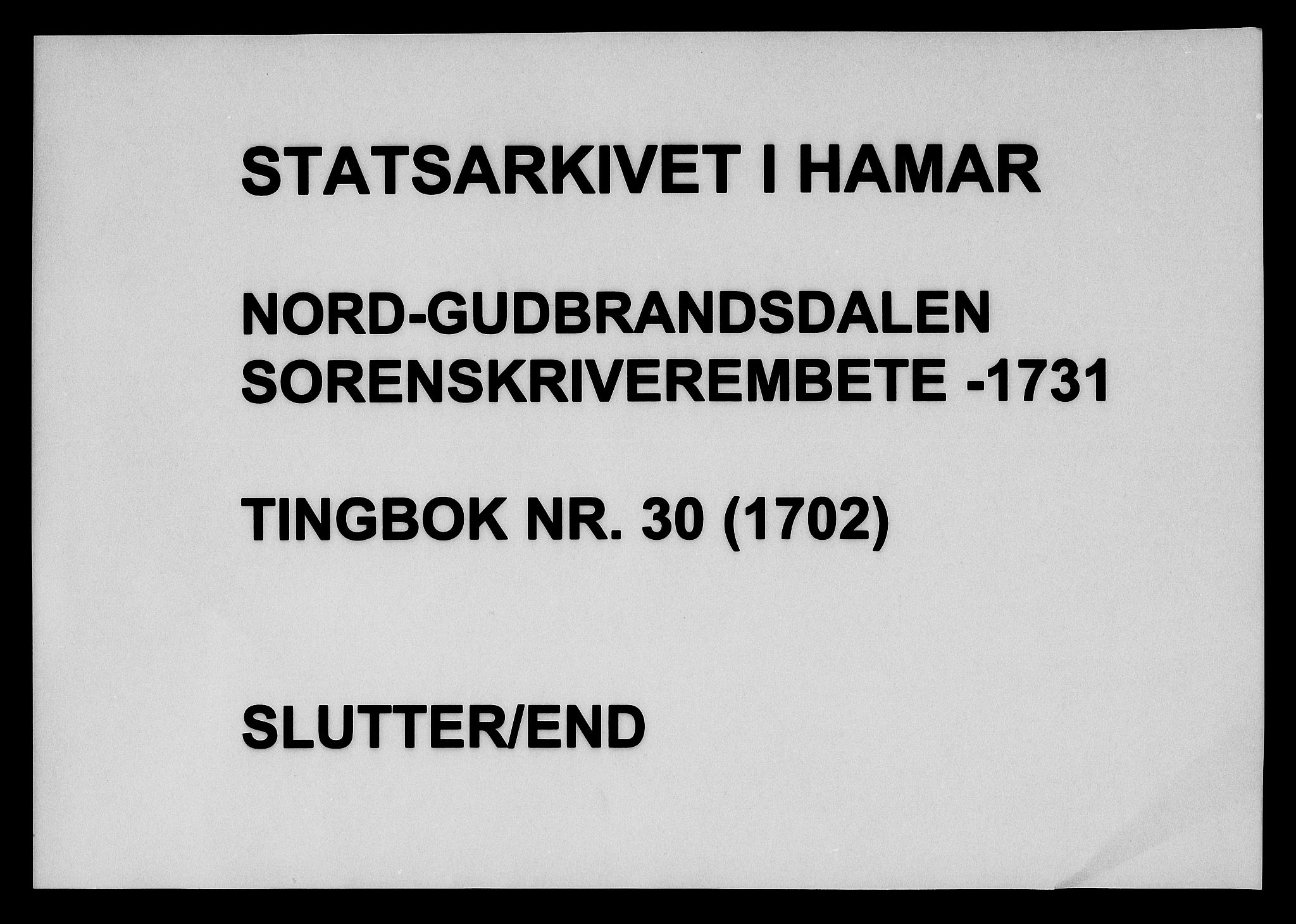 Sorenskriverier i Gudbrandsdalen, SAH/TING-036/G/Gb/Gba/L0030: Tingbok - Nord-Gudbrandsdal, 1702