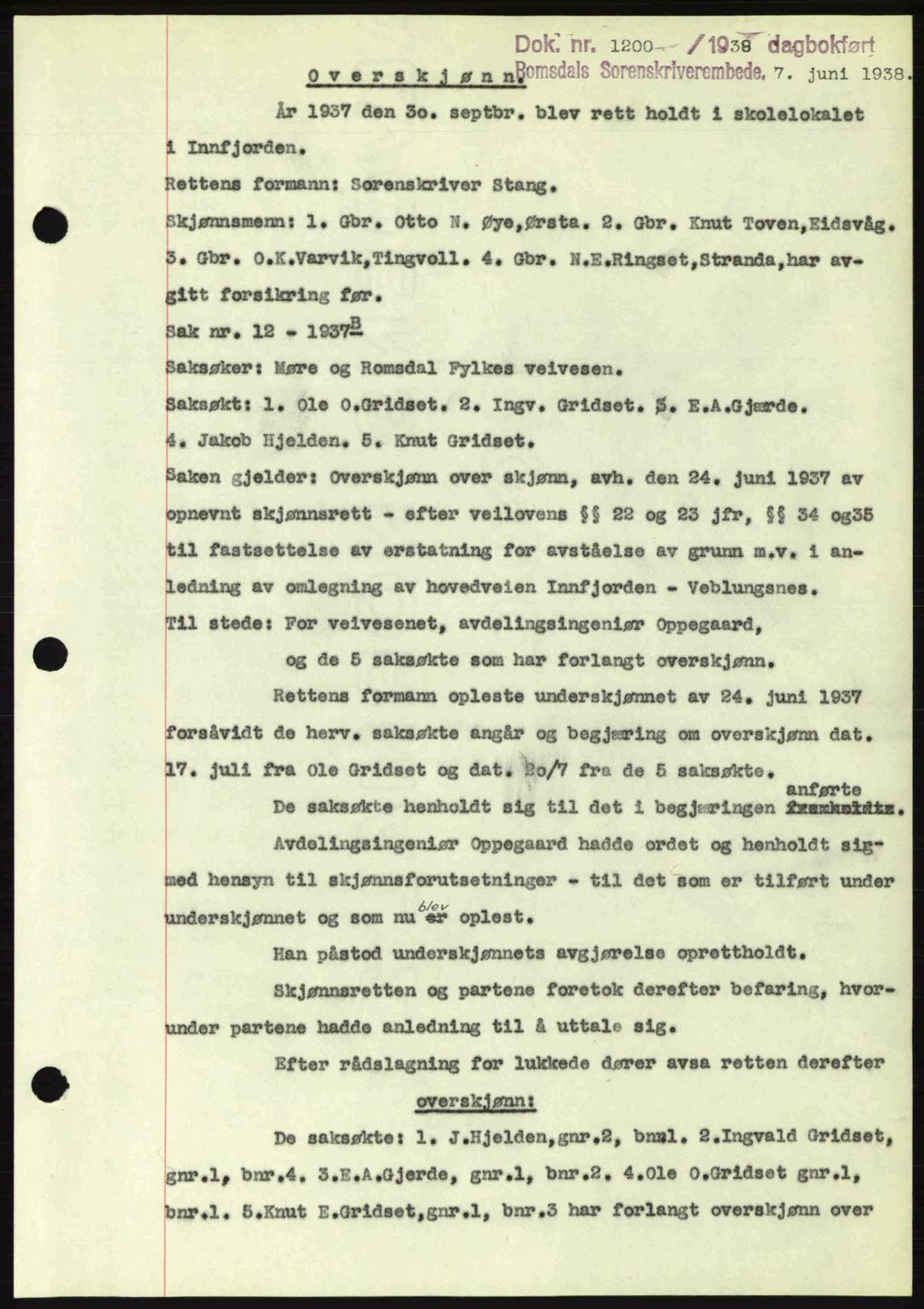 Romsdal sorenskriveri, SAT/A-4149/1/2/2C: Pantebok nr. A5, 1938-1938, Dagboknr: 1200/1938