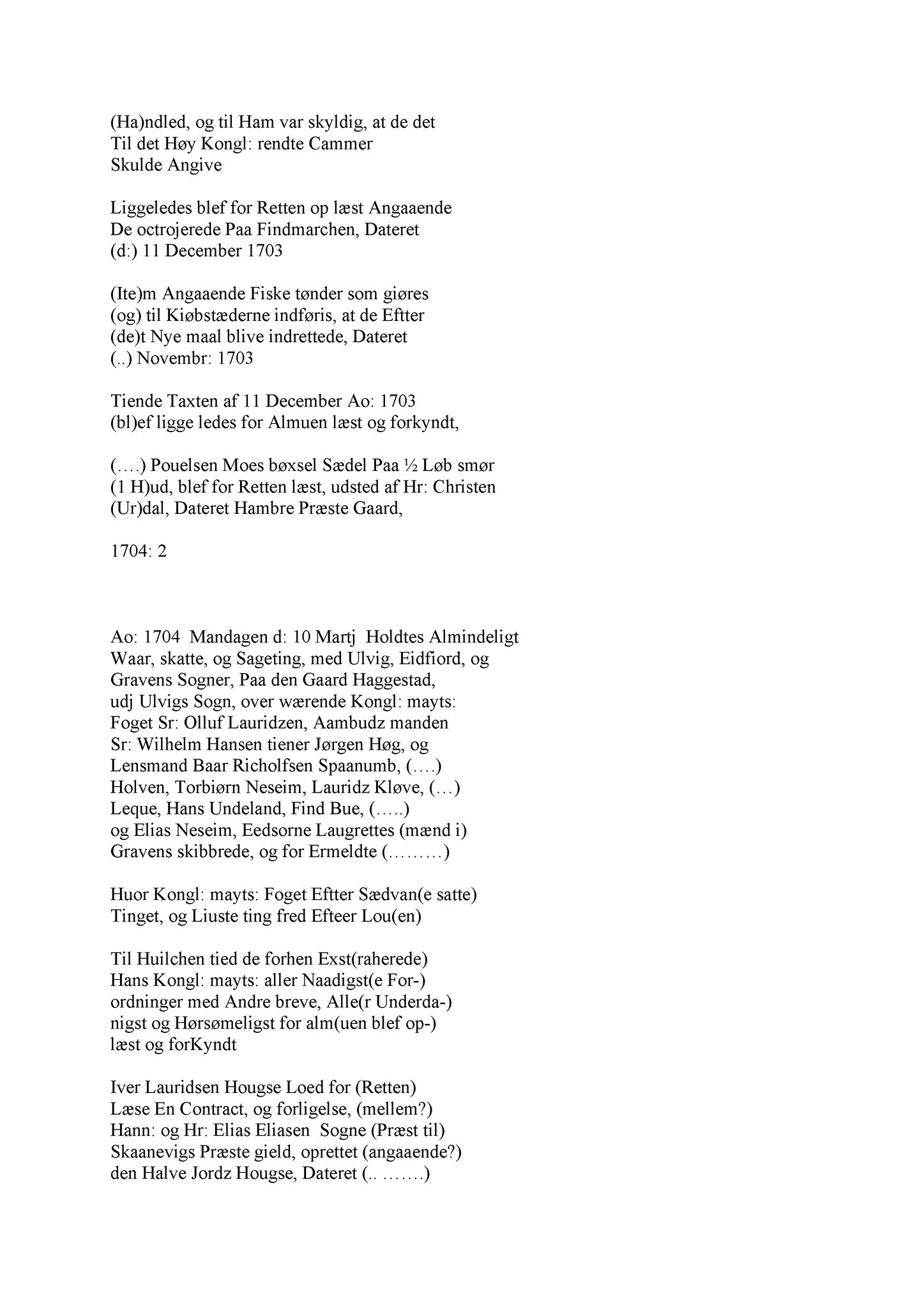 Samling av fulltekstavskrifter, SAB/FULLTEKST/A/12/0079: Hardanger og Voss sorenskriveri, tingbok nr. Ad 4 for Hardanger, Voss og Lysekloster, 1704-1705
