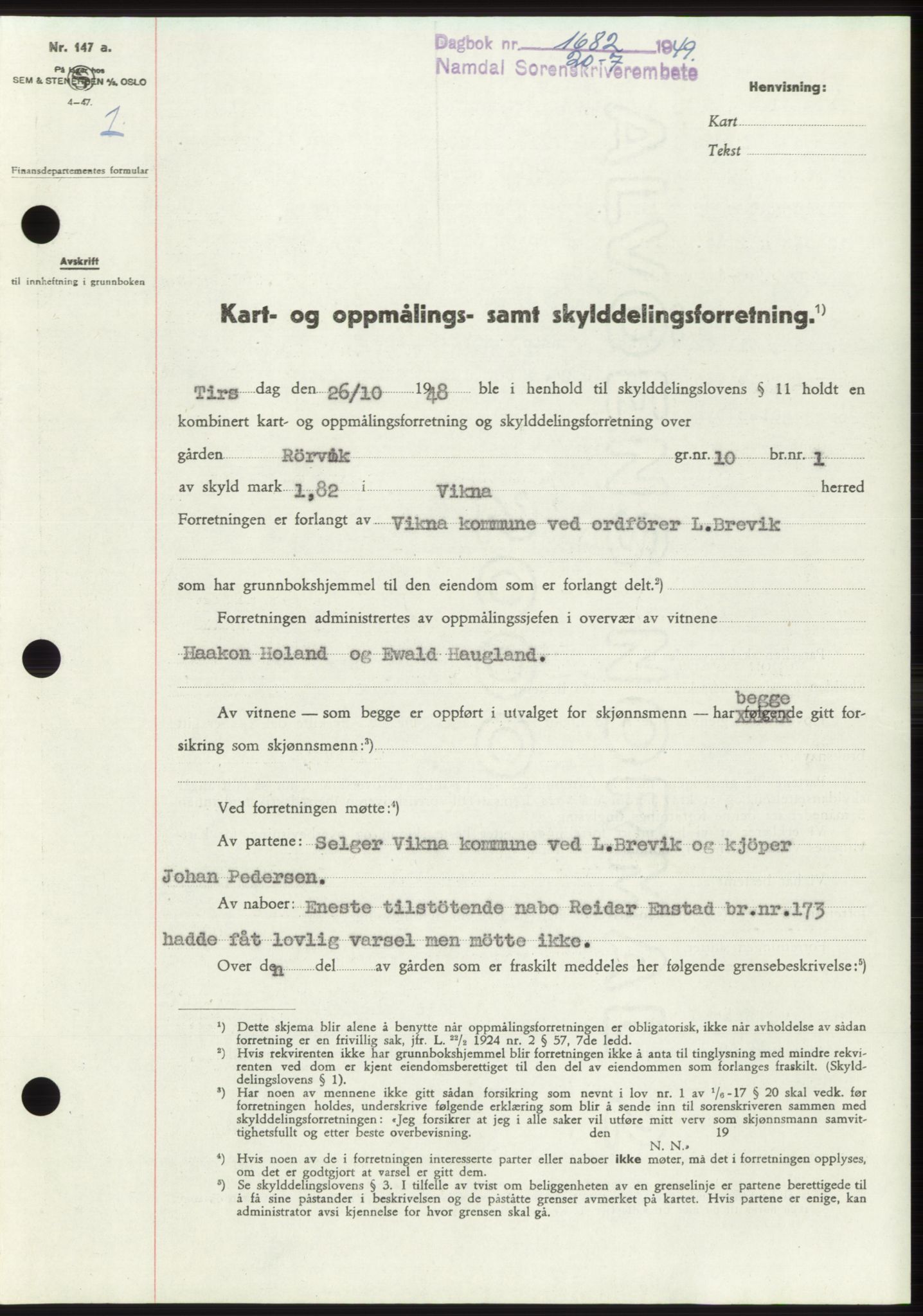 Namdal sorenskriveri, SAT/A-4133/1/2/2C: Pantebok nr. -, 1949-1949, Dagboknr: 1682/1949