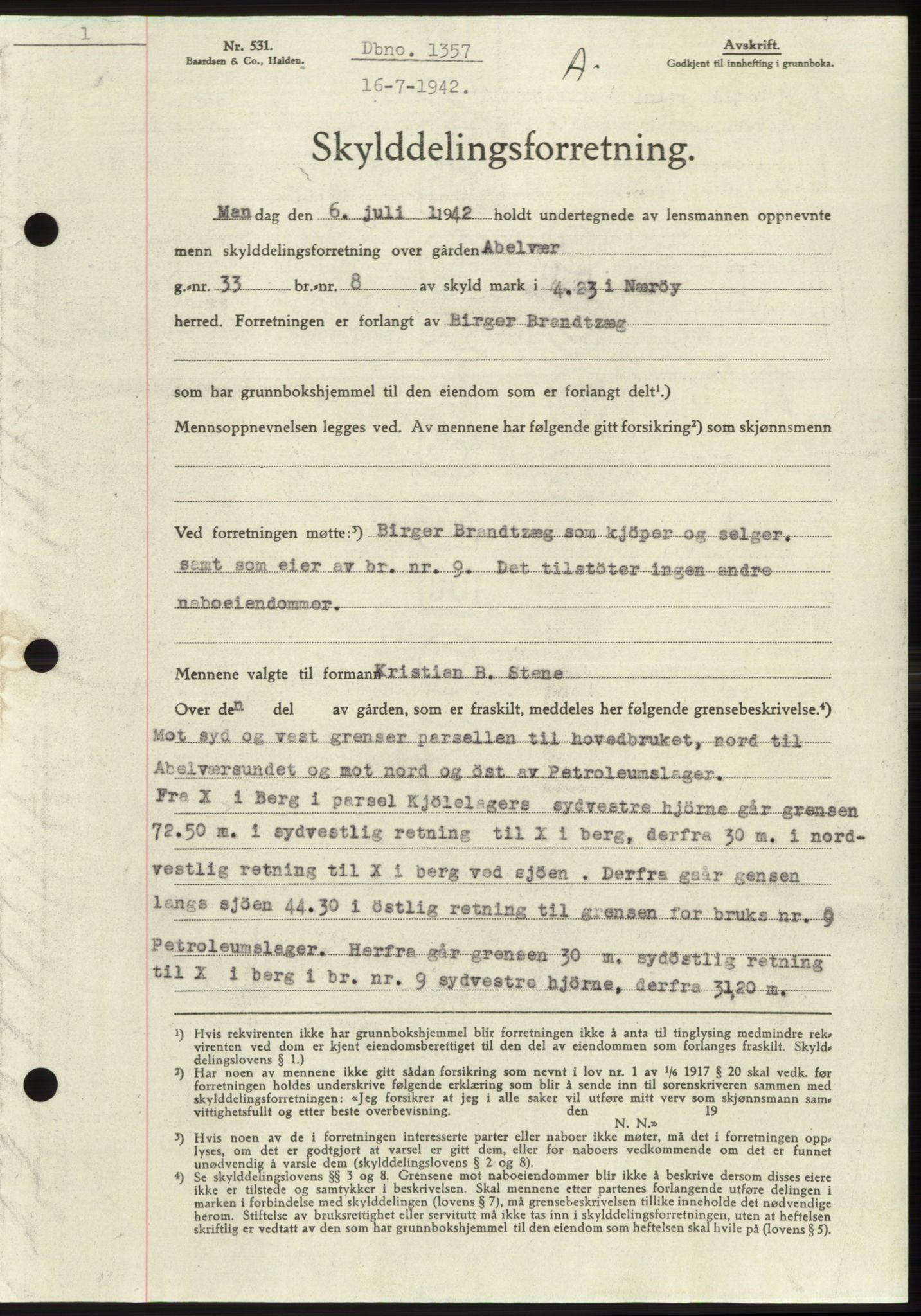 Namdal sorenskriveri, SAT/A-4133/1/2/2C: Pantebok nr. -, 1942-1943, Dagboknr: 1357/1942