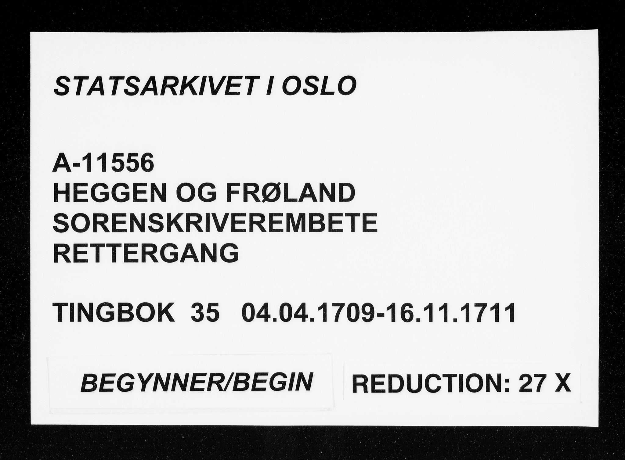 Heggen og Frøland sorenskriveri I, AV/SAO-A-11556/F/Fb/L0035: Tingbok, 1709-1711