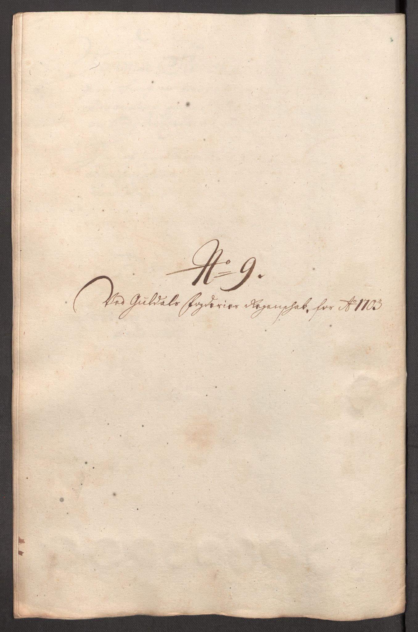 Rentekammeret inntil 1814, Reviderte regnskaper, Fogderegnskap, RA/EA-4092/R60/L3953: Fogderegnskap Orkdal og Gauldal, 1703, s. 354