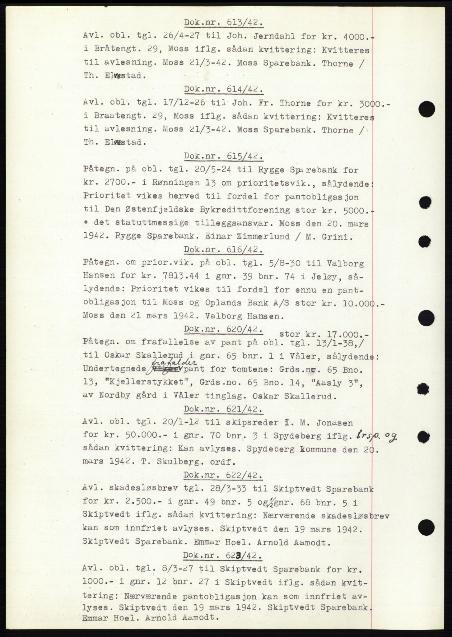 Moss sorenskriveri, SAO/A-10168: Pantebok nr. C10, 1938-1950, Dagboknr: 613/1942