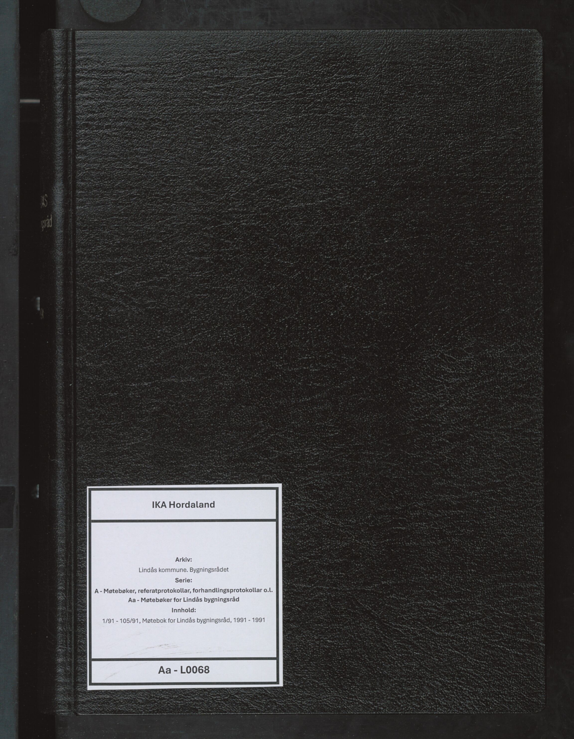 Lindås kommune. Bygningsrådet, IKAH/1263-511/A/Aa/L0068: Møtebok for Lindås bygningsråd, 1991