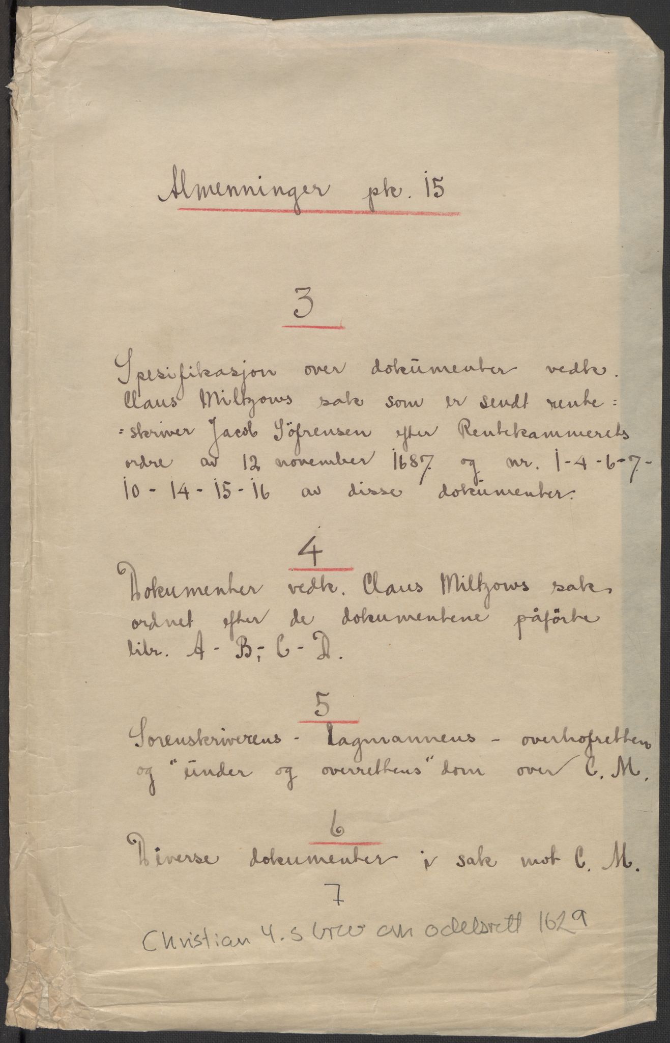 Rentekammeret inntil 1814, Realistisk ordnet avdeling, RA/EA-4070/Fb/L0015: Dokumenter om Raundalen allmenning i Voss. Claus Miltzows sak, 1684, s. 66