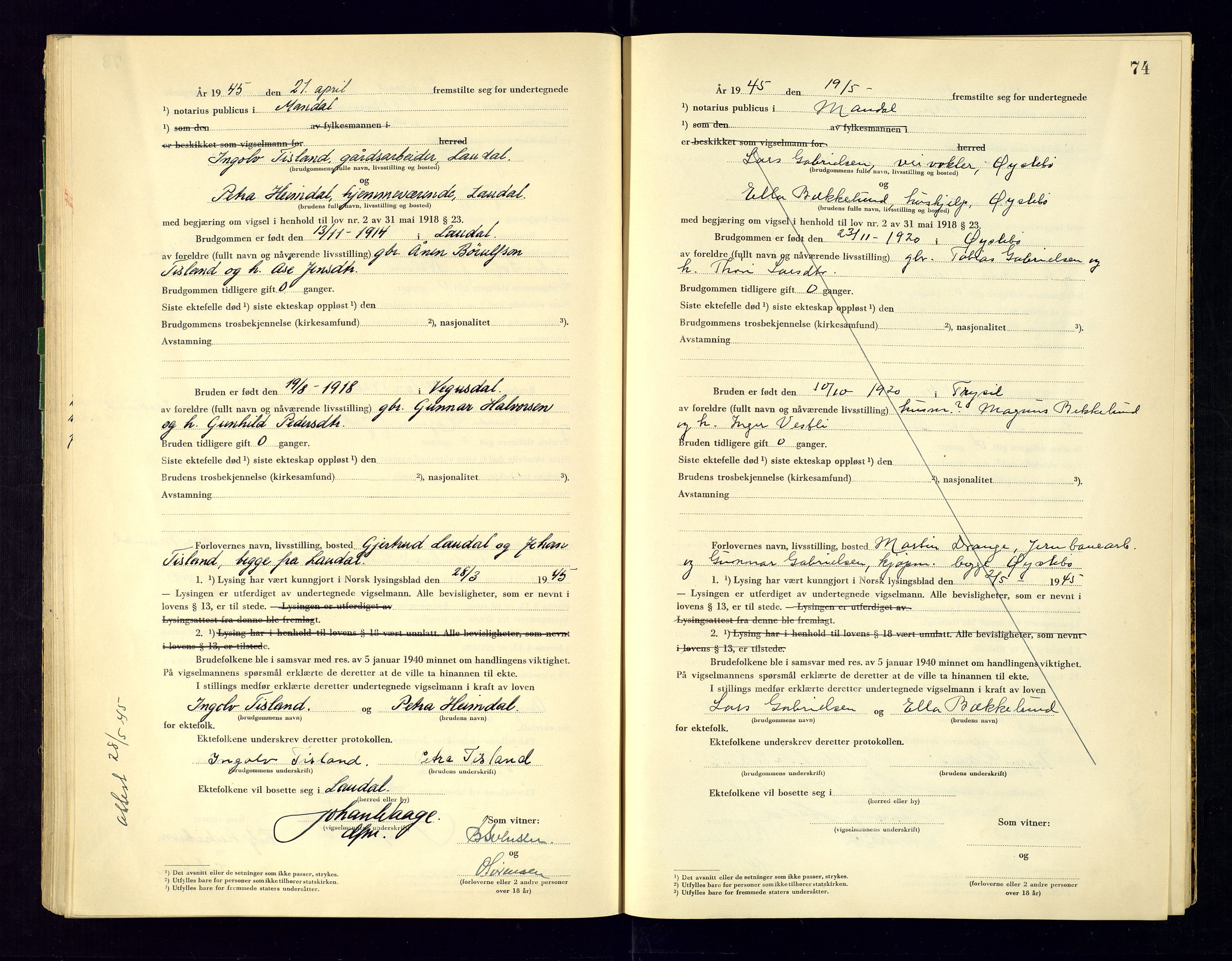 Mandal sorenskriveri, SAK/1221-0005/001/L/Ld/L0002: Vigselbok nr 2, 1943-1945, s. 74