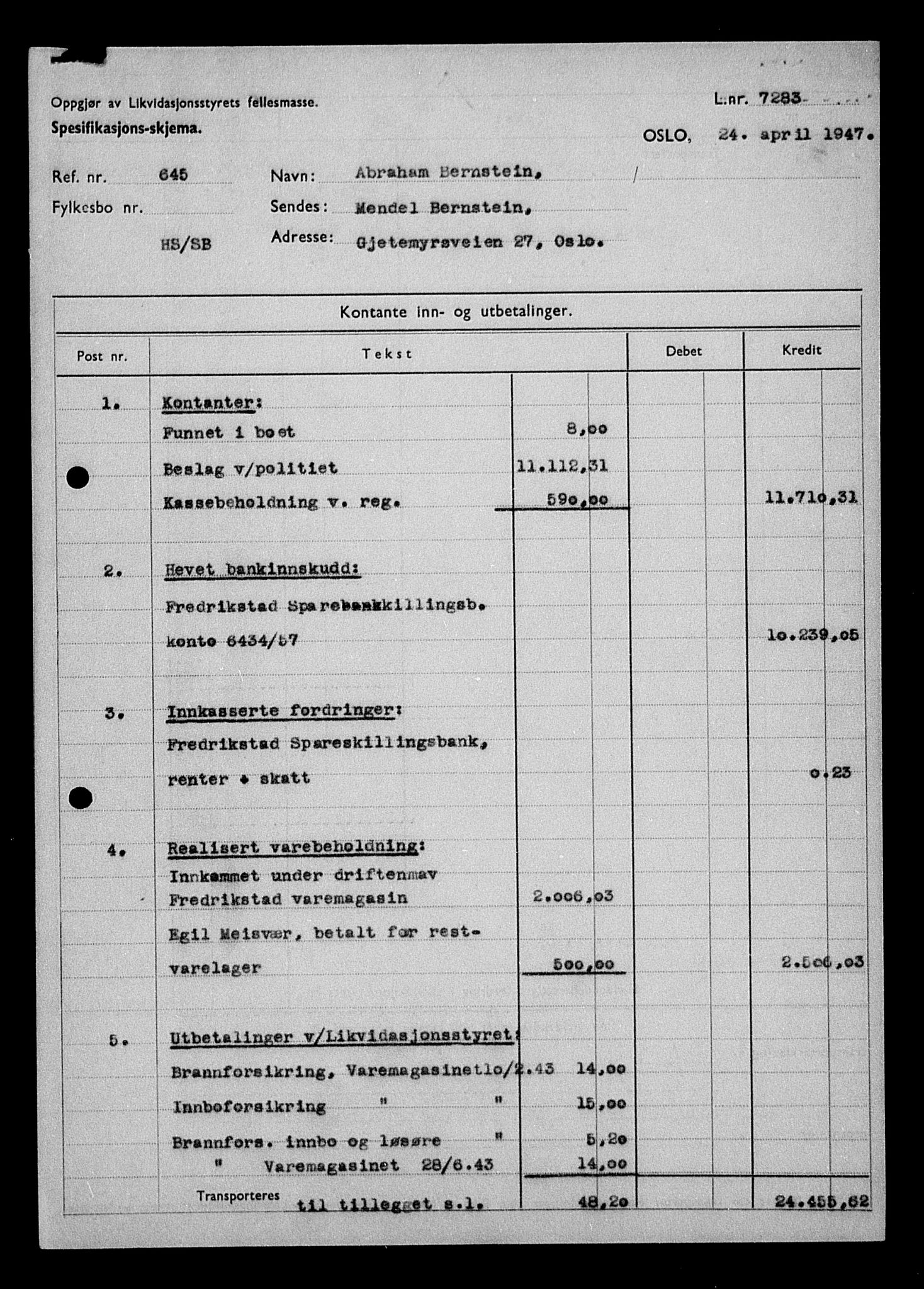 Justisdepartementet, Tilbakeføringskontoret for inndratte formuer, AV/RA-S-1564/H/Hc/Hcd/L0991: --, 1945-1947, s. 157