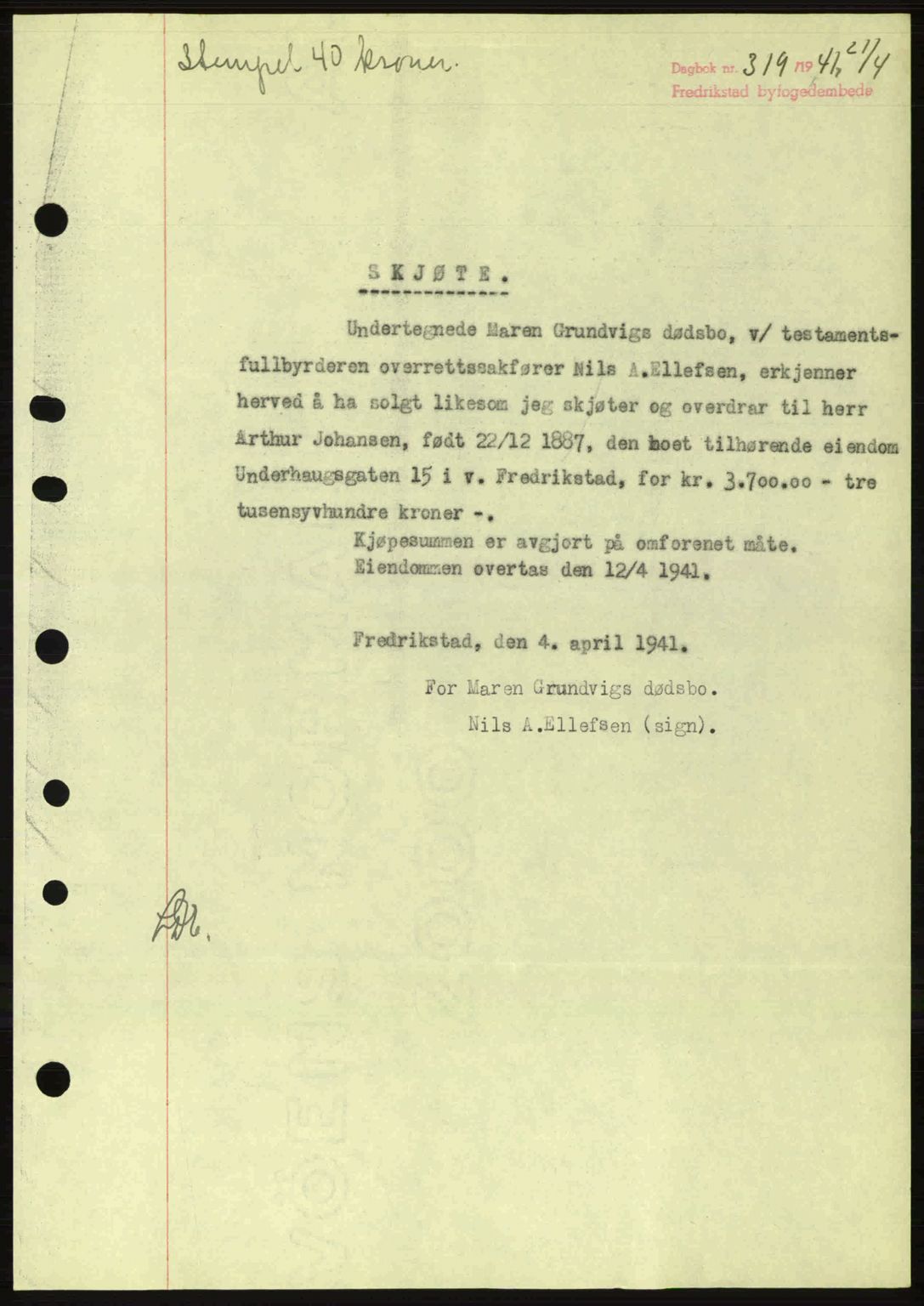 Fredrikstad byfogd, AV/SAO-A-10473a/G/Ga/Gac/L0002: Pantebok nr. A32a, 1940-1945, Dagboknr: 319/1941
