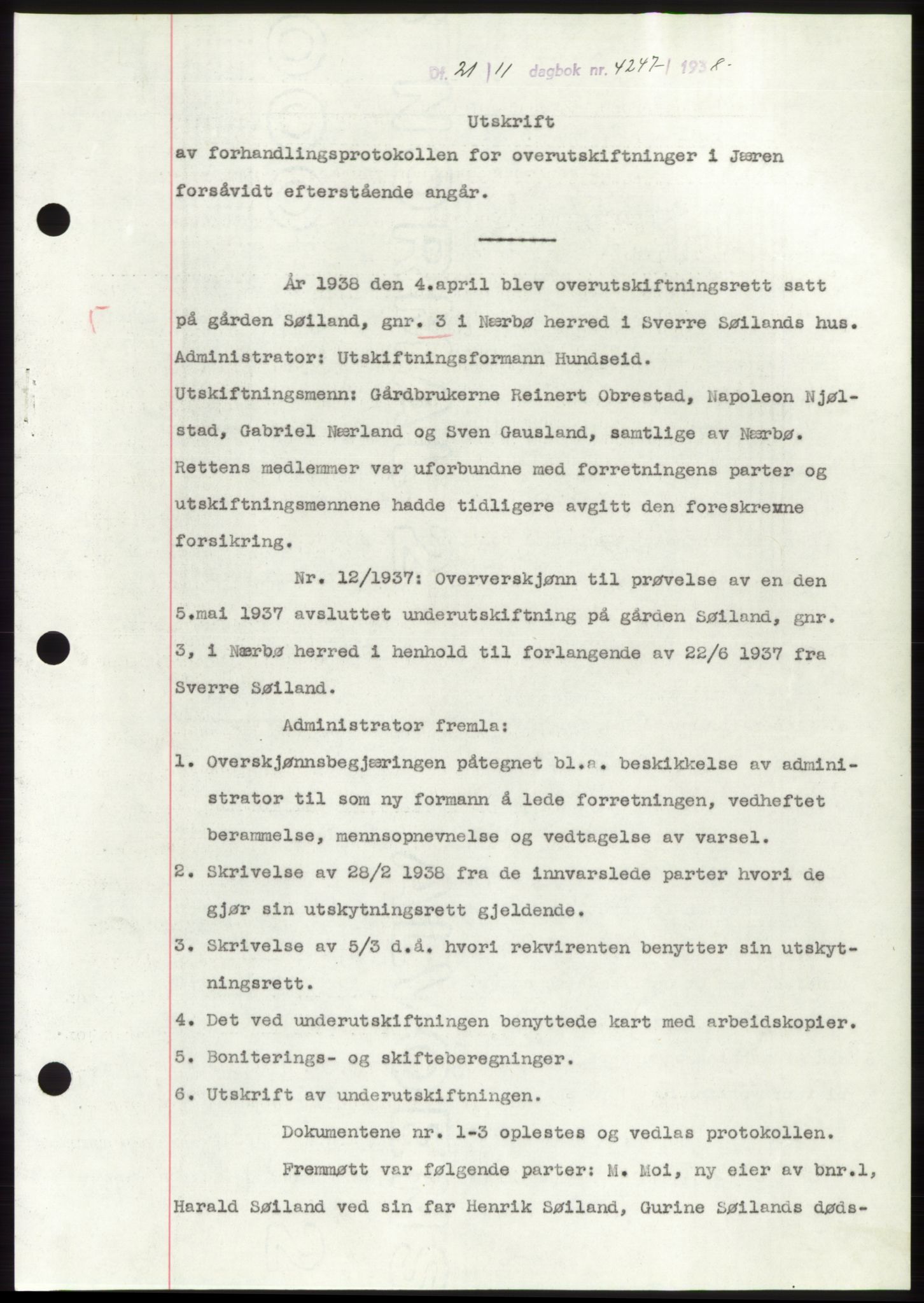 Jæren sorenskriveri, SAST/A-100310/03/G/Gba/L0072: Pantebok, 1938-1938, Dagboknr: 4247/1938