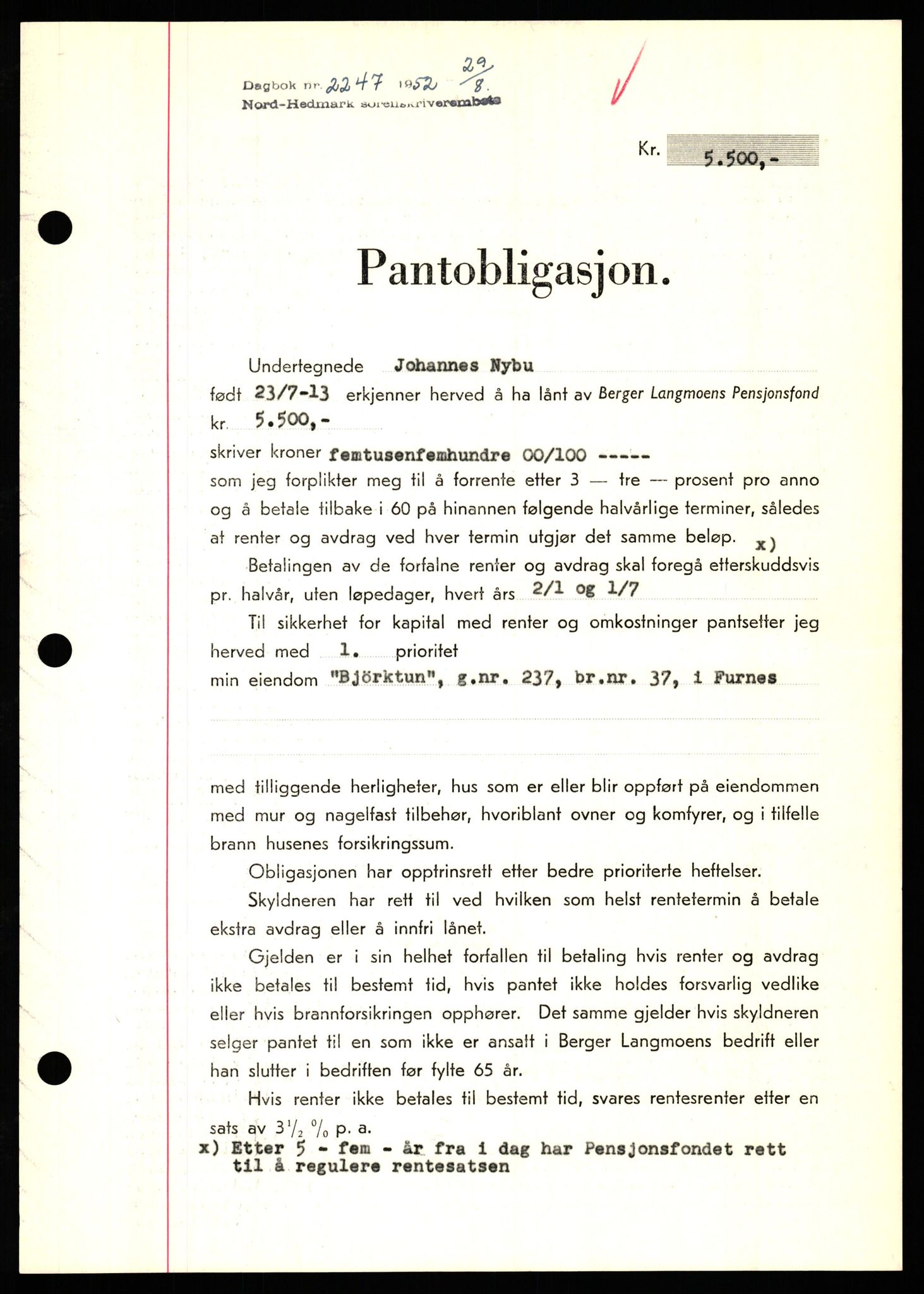 Nord-Hedmark sorenskriveri, SAH/TING-012/H/Hb/Hbf/L0025: Pantebok nr. B25, 1952-1952, Dagboknr: 2247/1952