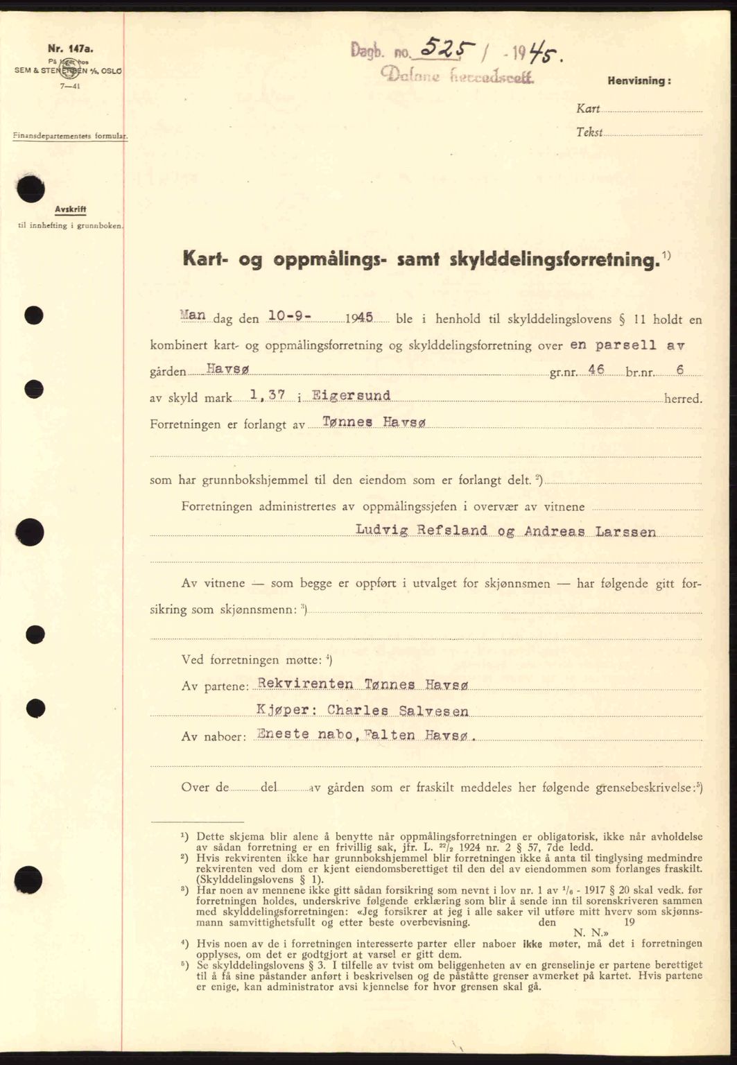 Dalane sorenskriveri, SAST/A-100309/02/G/Gb/L0047: Pantebok nr. A8 I, 1944-1945, Dagboknr: 525/1945