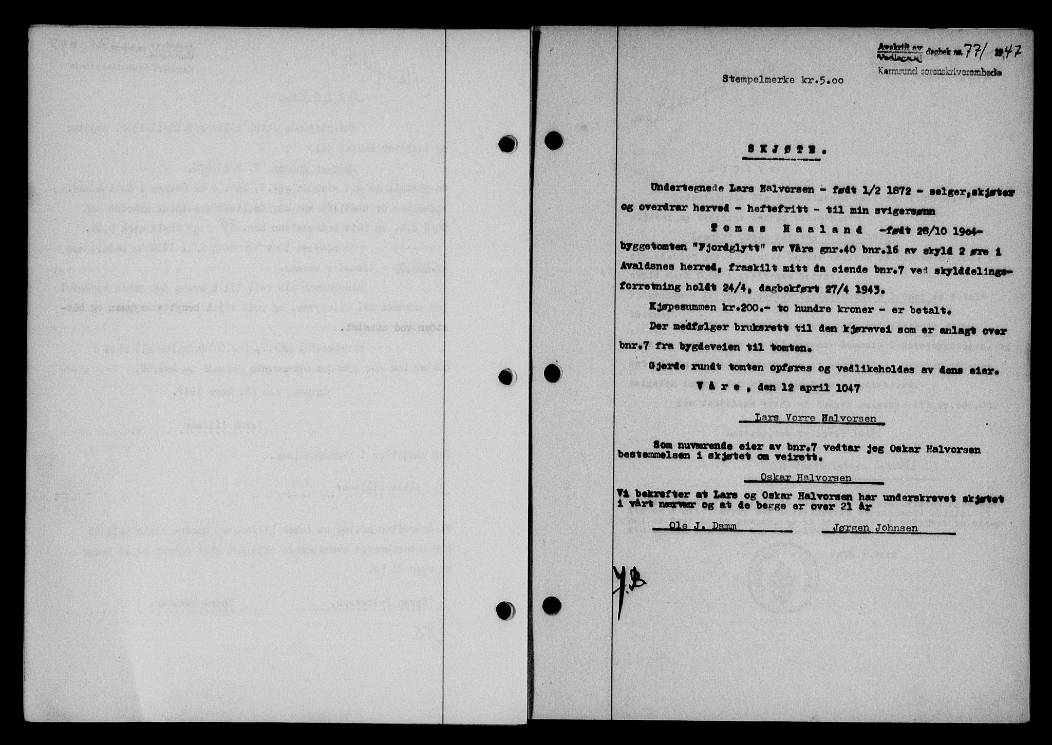 Karmsund sorenskriveri, SAST/A-100311/01/II/IIB/L0089: Pantebok nr. 69A, 1947-1947, Dagboknr: 771/1947