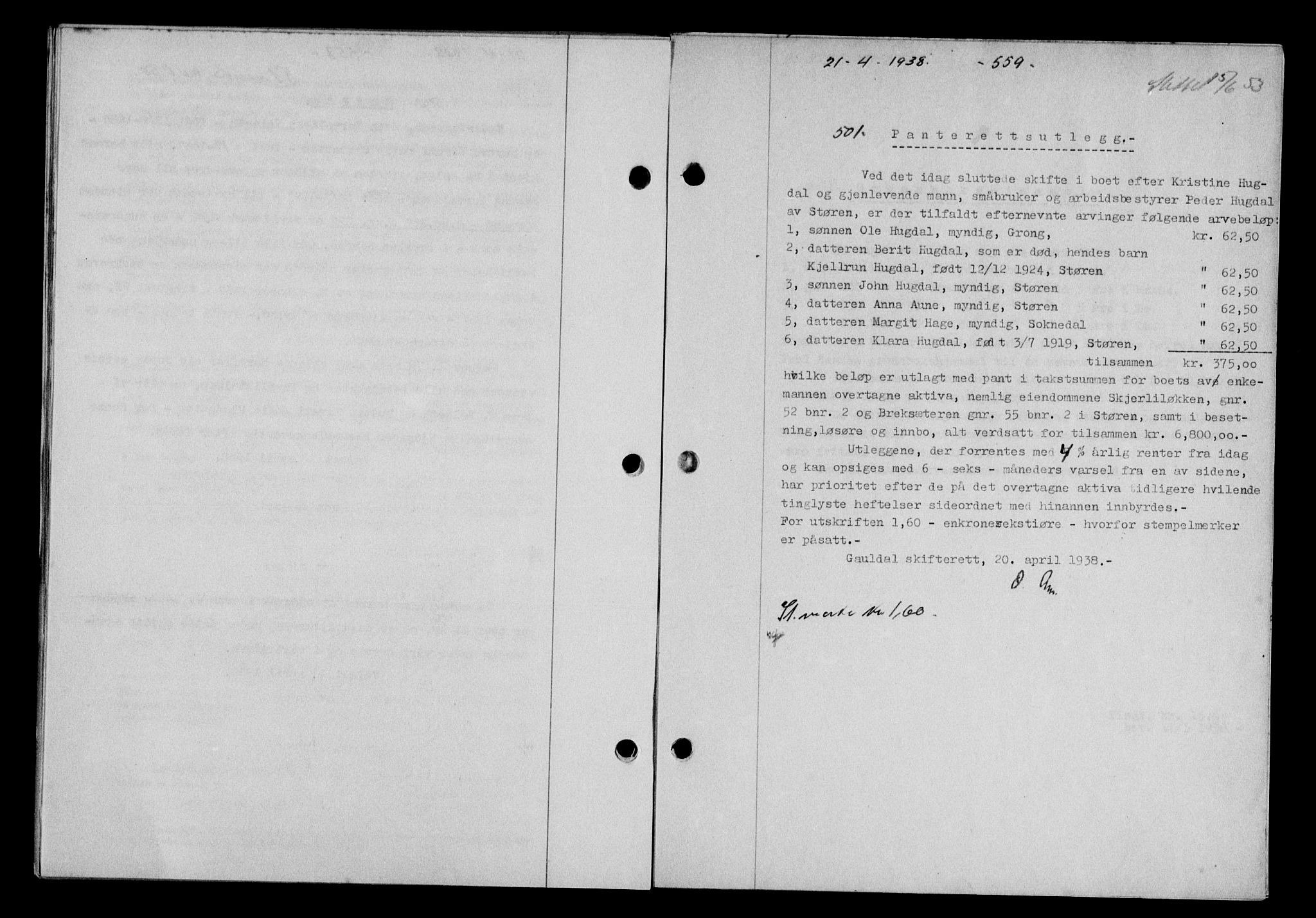 Gauldal sorenskriveri, SAT/A-0014/1/2/2C/L0048: Pantebok nr. 51-52, 1937-1938, s. 559, Dagboknr: 501/1938