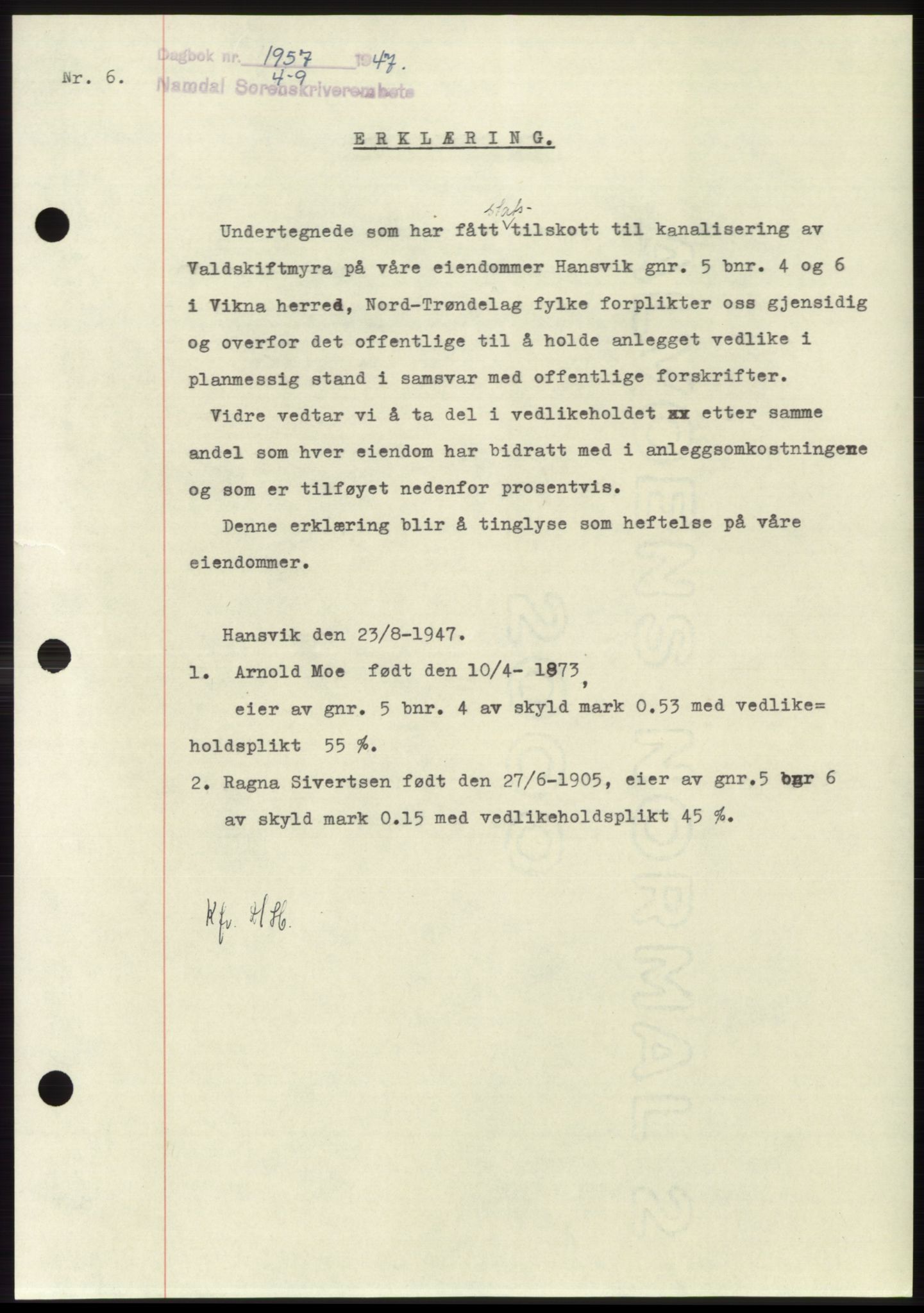 Namdal sorenskriveri, SAT/A-4133/1/2/2C: Pantebok nr. -, 1947-1947, Dagboknr: 1957/1947