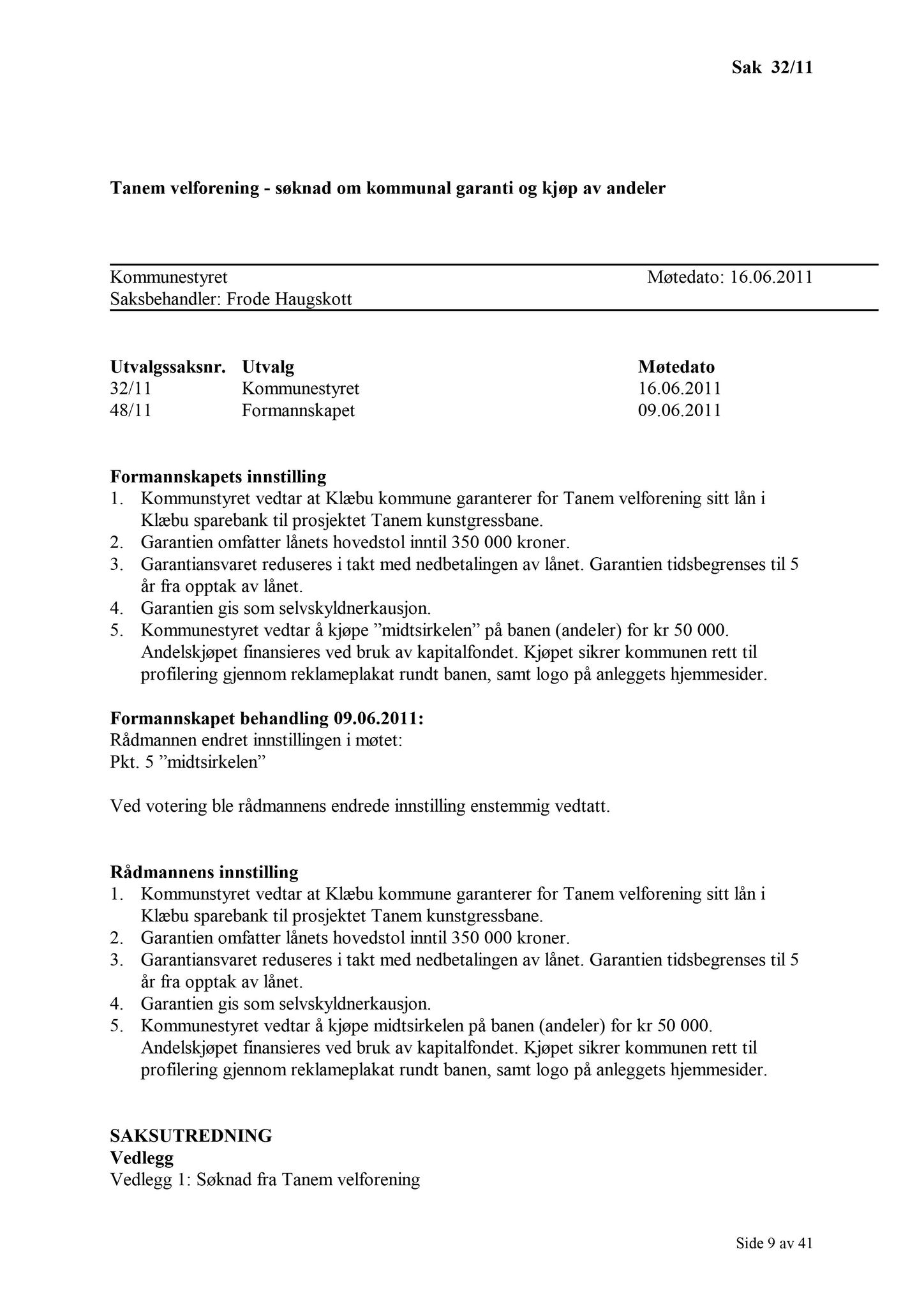 Klæbu Kommune, TRKO/KK/01-KS/L004: Kommunestyret - Møtedokumenter, 2011, s. 1271