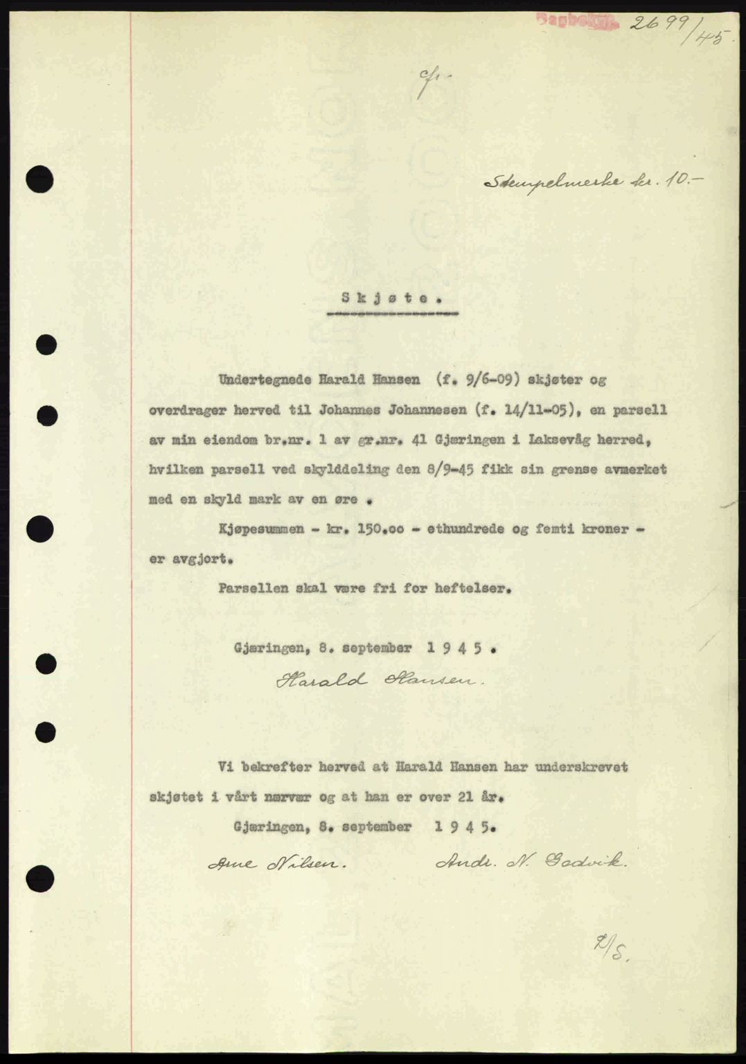 Midhordland sorenskriveri, SAB/A-3001/1/G/Gb/Gbk/L0008: Pantebok nr. A36-41, 1944-1945, Dagboknr: 2699/1945