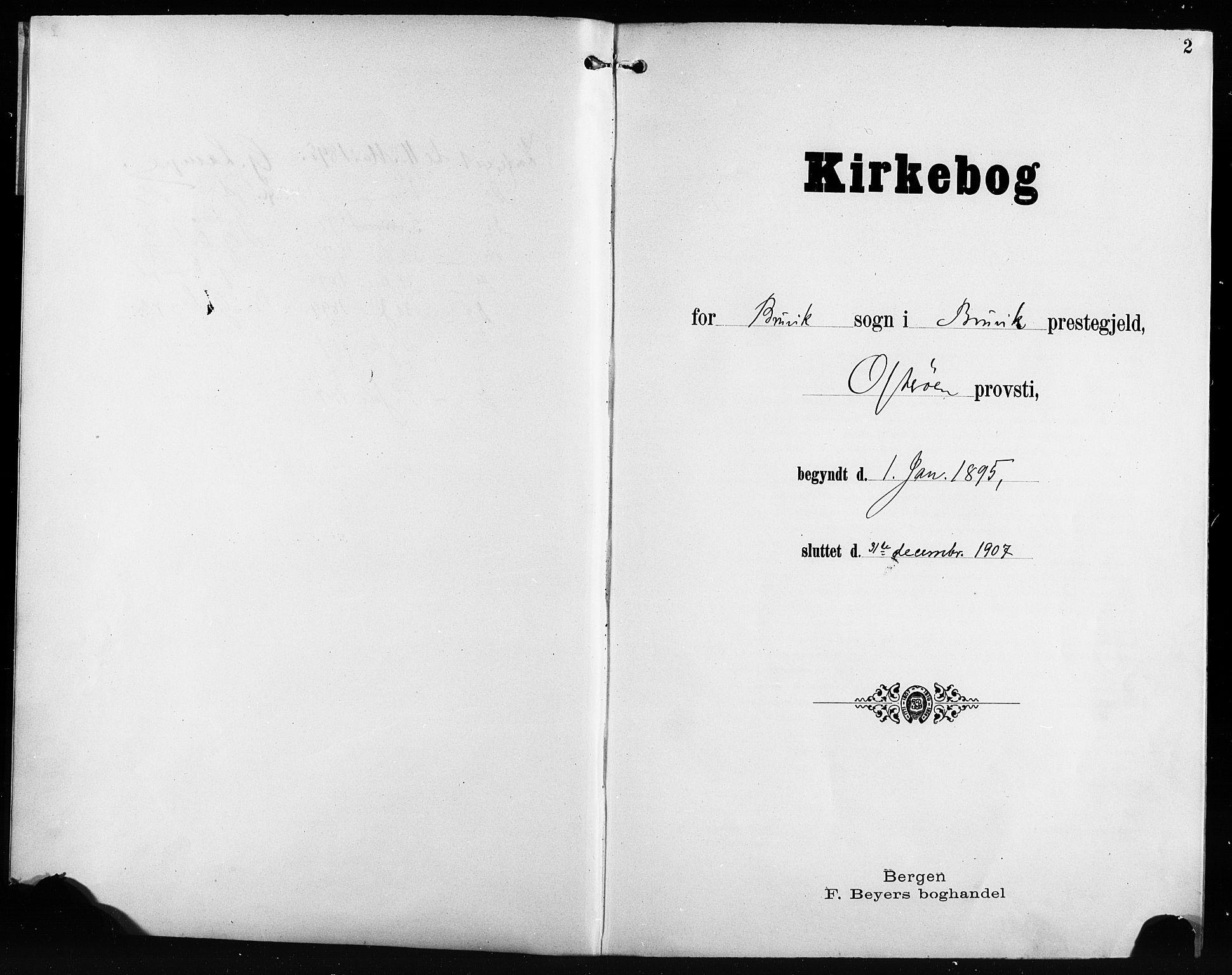 Bruvik Sokneprestembete, AV/SAB-A-74701/H/Hab: Klokkerbok nr. A 2, 1895-1907, s. 2