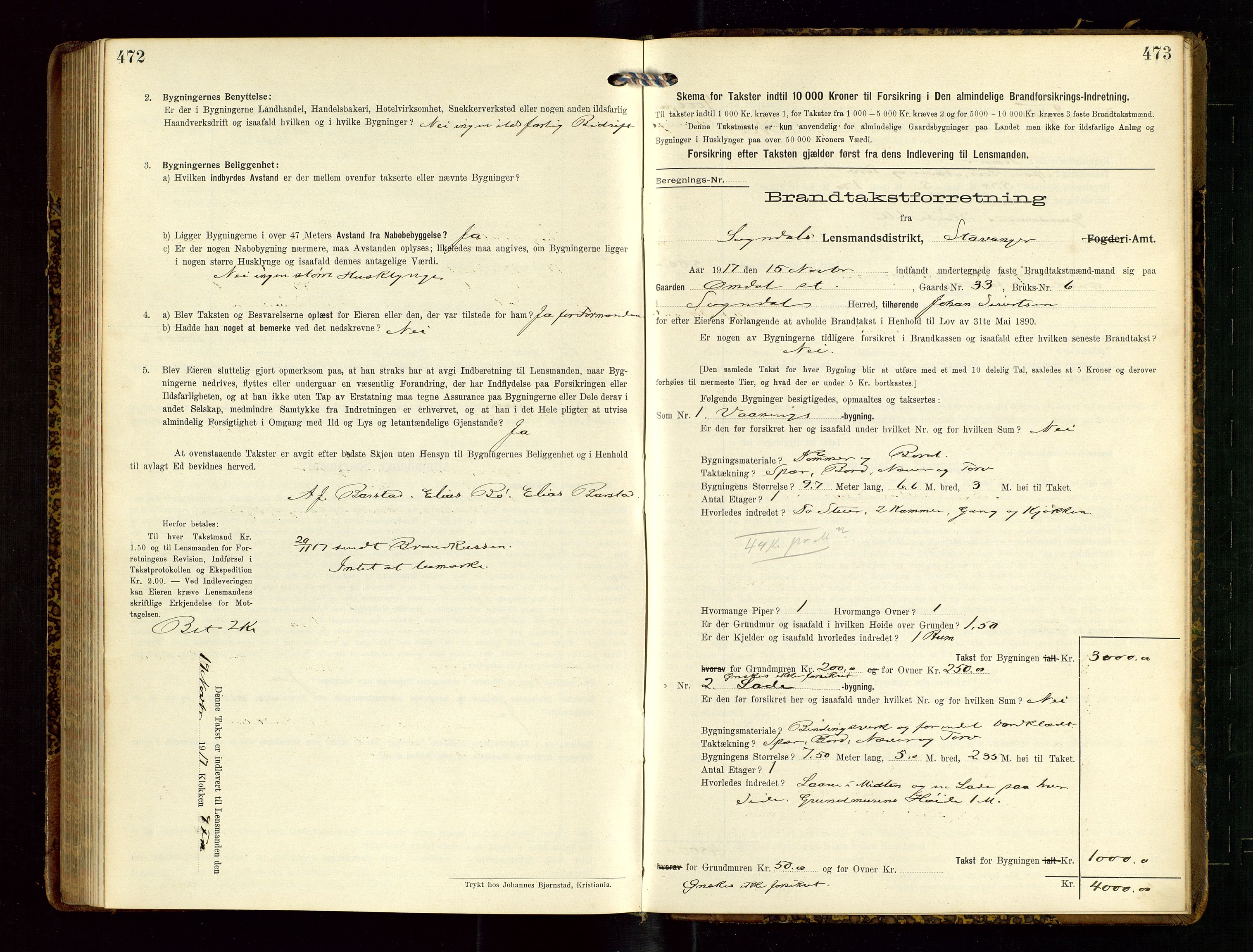 Sokndal lensmannskontor, AV/SAST-A-100417/Gob/L0003: "Brandtakst-Protokol", 1914-1917, s. 472-473