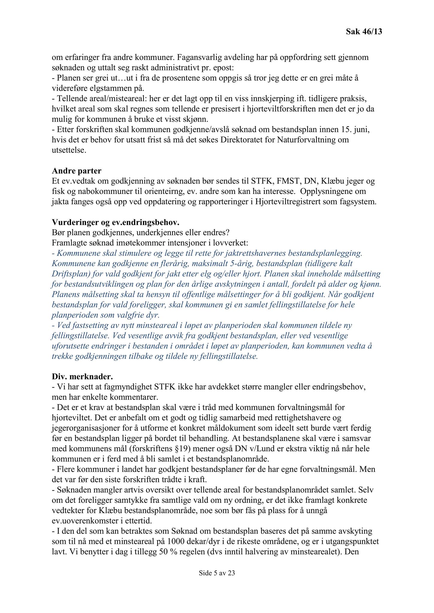 Klæbu Kommune, TRKO/KK/02-FS/L006: Formannsskapet - Møtedokumenter, 2013, s. 1073