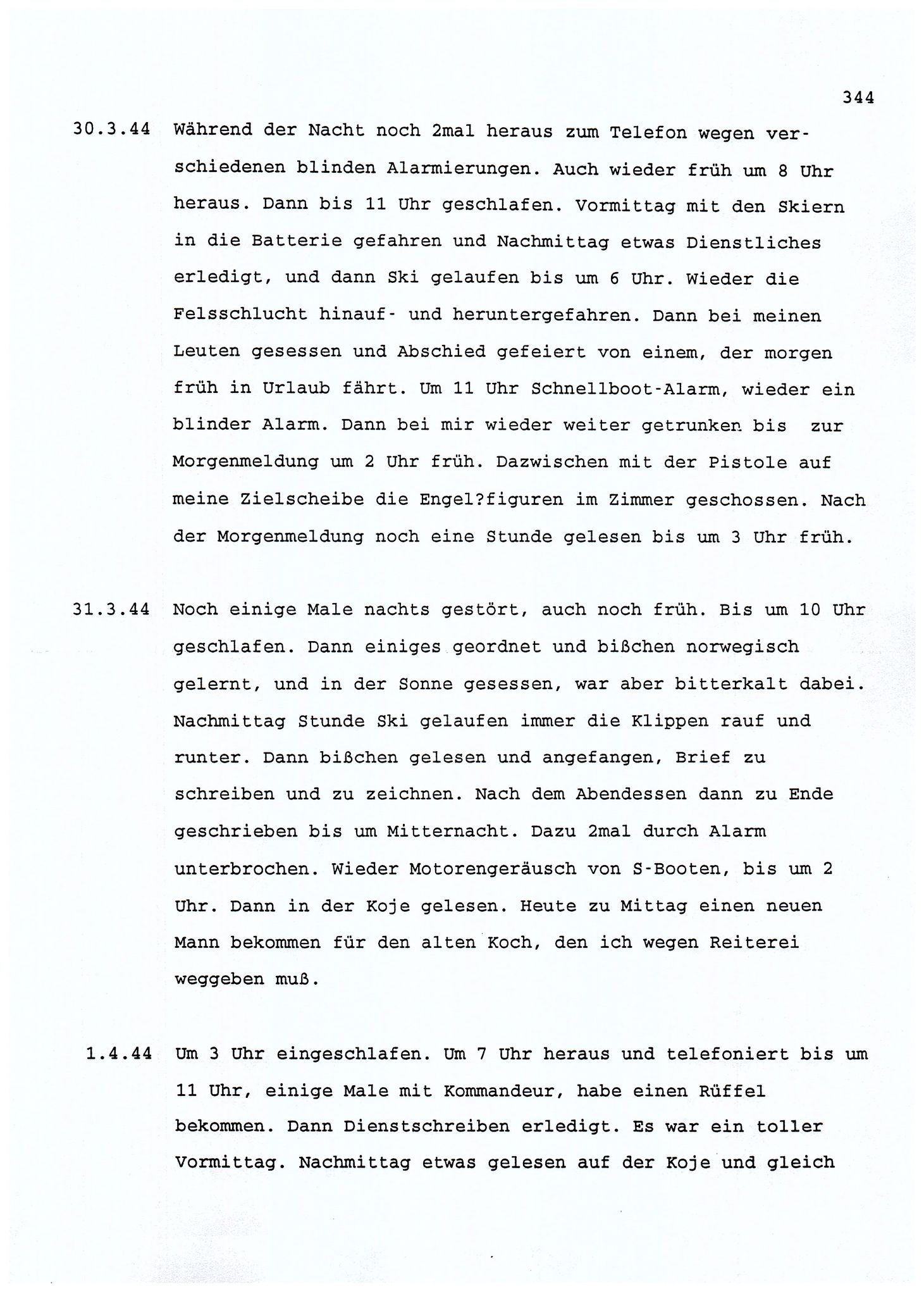 Dagbokopptegnelser av en tysk marineoffiser stasjonert i Norge , FMFB/A-1160/F/L0001: Dagbokopptegnelser av en tysk marineoffiser stasjonert i Norge, 1941-1944, s. 344
