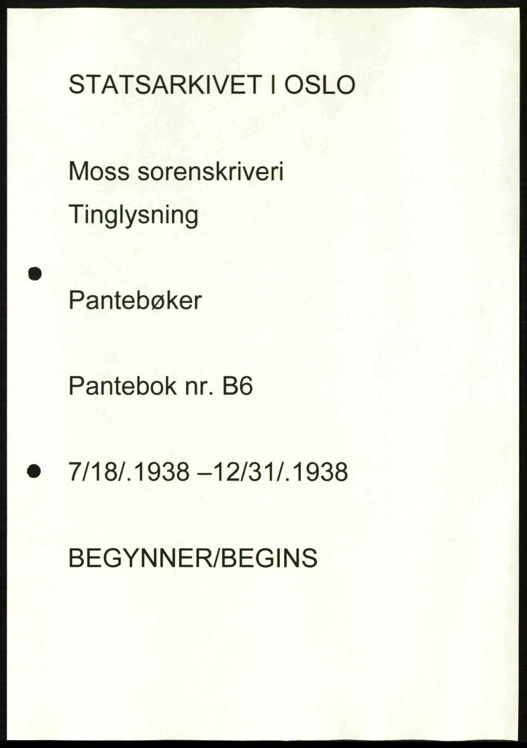 Moss sorenskriveri, SAO/A-10168: Pantebok nr. B6, 1938-1938