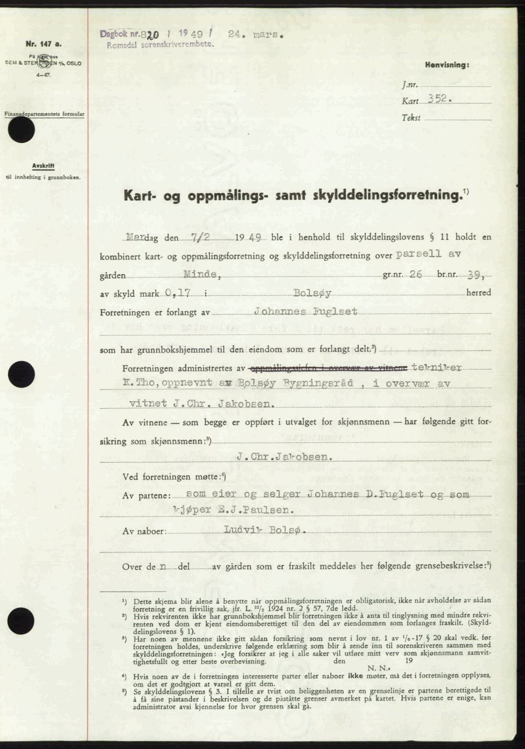 Romsdal sorenskriveri, SAT/A-4149/1/2/2C: Pantebok nr. A29, 1949-1949, Dagboknr: 820/1949