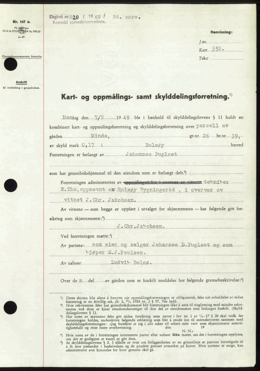 Romsdal sorenskriveri, AV/SAT-A-4149/1/2/2C: Pantebok nr. A29, 1949-1949, Dagboknr: 820/1949