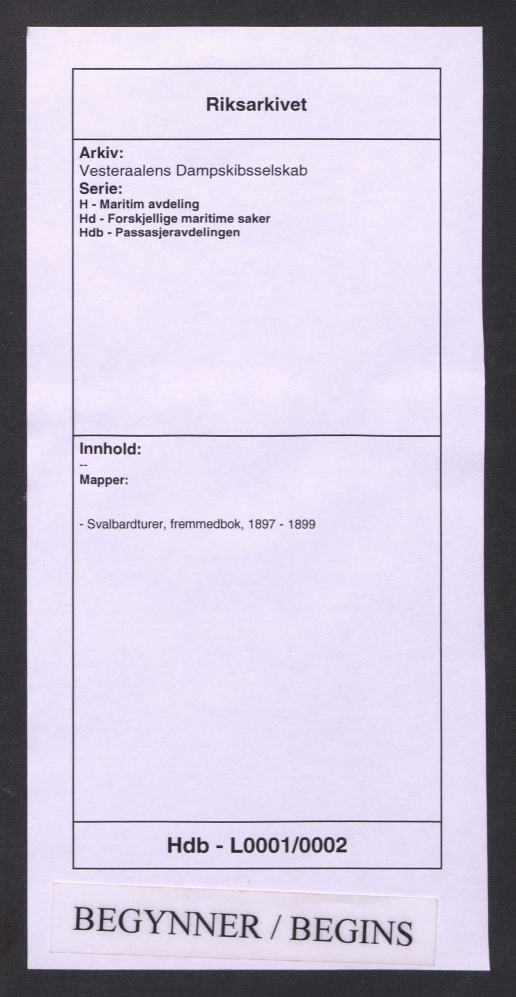 Vesteraalens Dampskibsselskab, AV/RA-PA-1189/H/Hd/Hdb/L0001/0002: -- / Svalbardturer, fremmedbok, 1897-1899