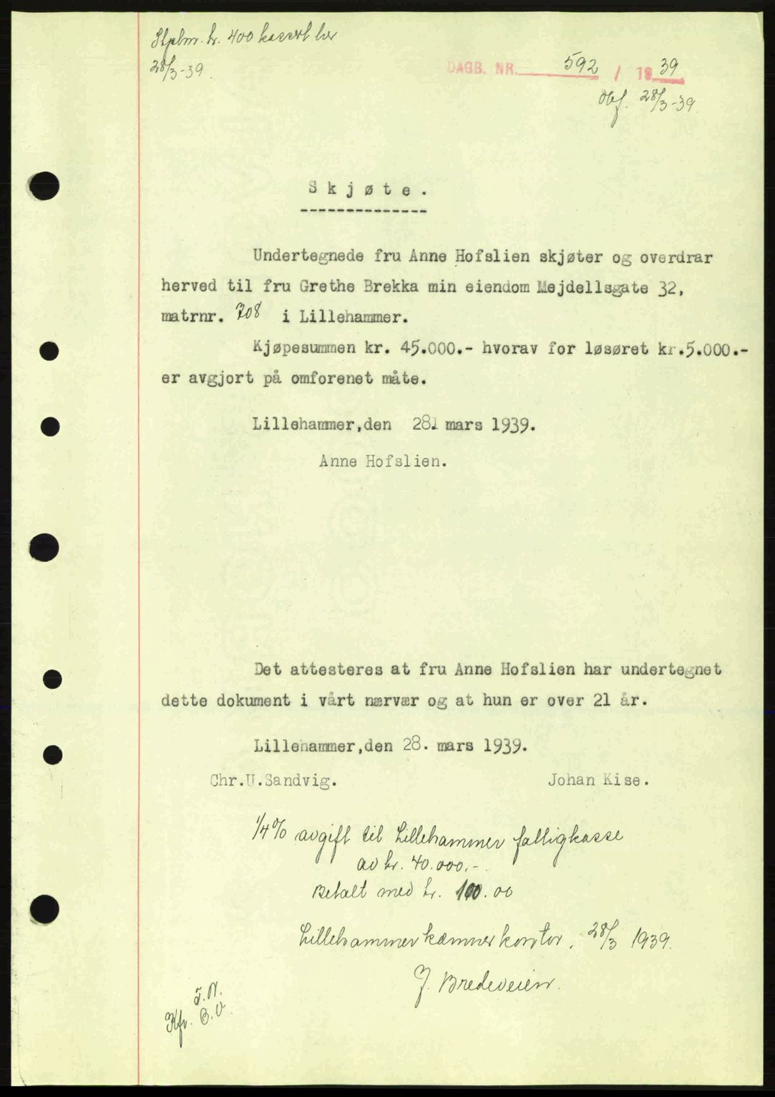 Sør-Gudbrandsdal tingrett, SAH/TING-004/H/Hb/Hbd/L0006: Pantebok nr. A6, 1939-1939, Dagboknr: 592/1939