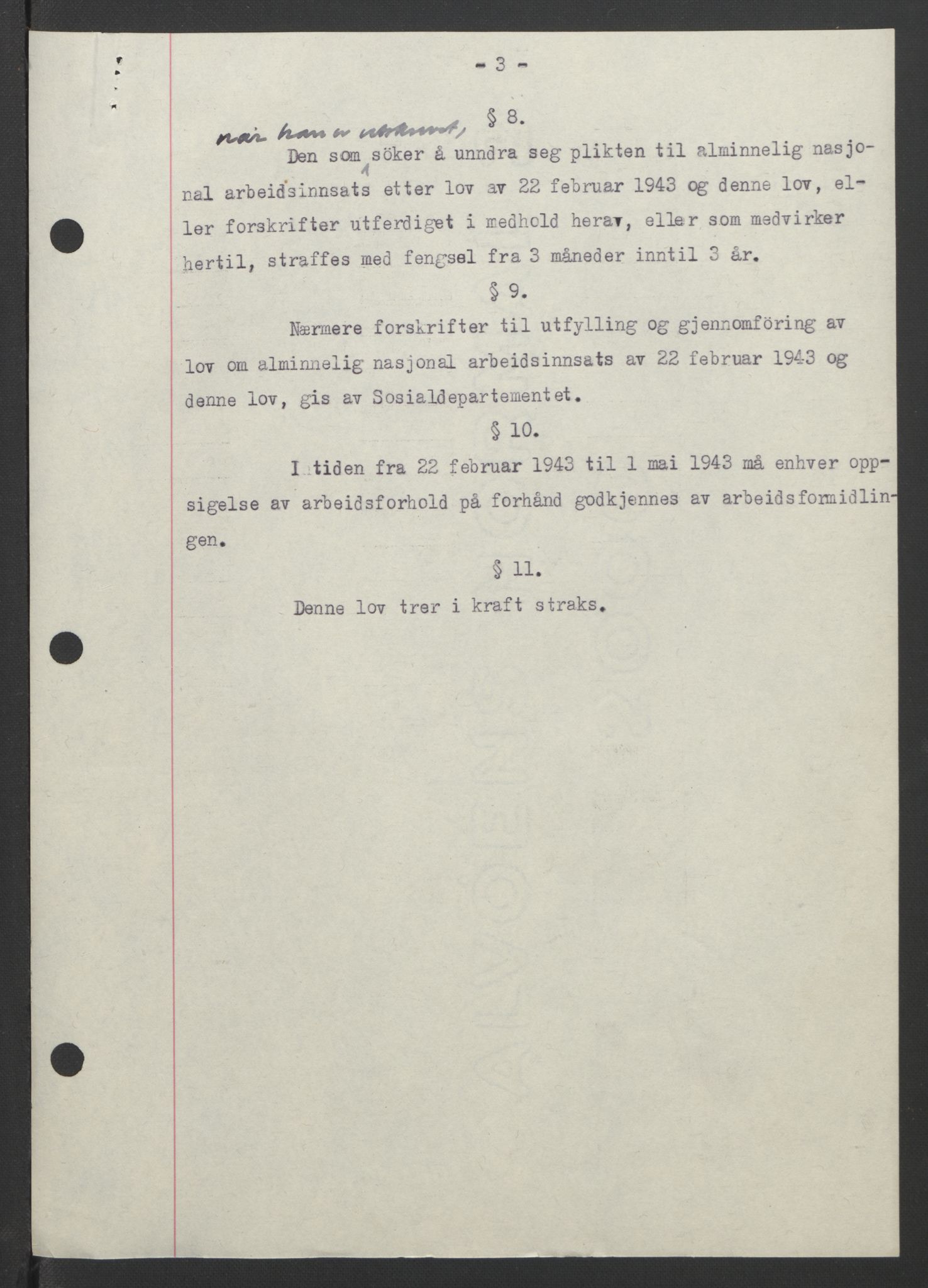 NS-administrasjonen 1940-1945 (Statsrådsekretariatet, de kommisariske statsråder mm), RA/S-4279/D/Db/L0090: Foredrag til vedtak utenfor ministermøte, 1942-1945, s. 49