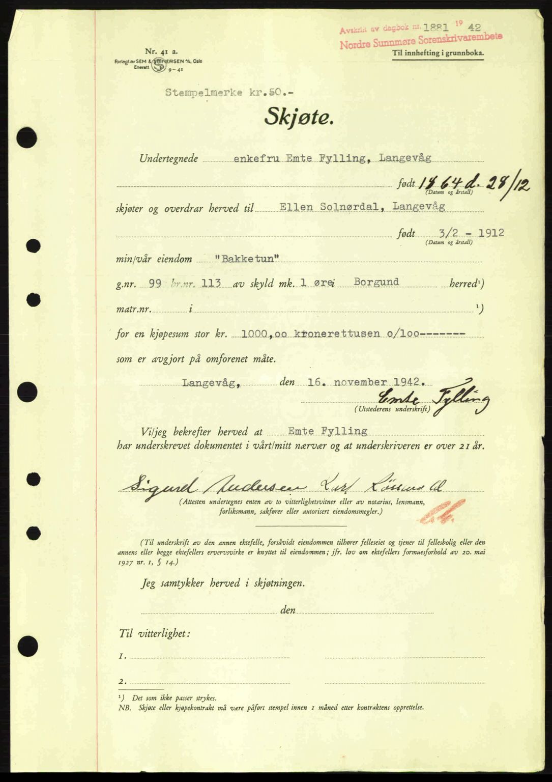 Nordre Sunnmøre sorenskriveri, AV/SAT-A-0006/1/2/2C/2Ca: Pantebok nr. A15, 1942-1943, Dagboknr: 1881/1942