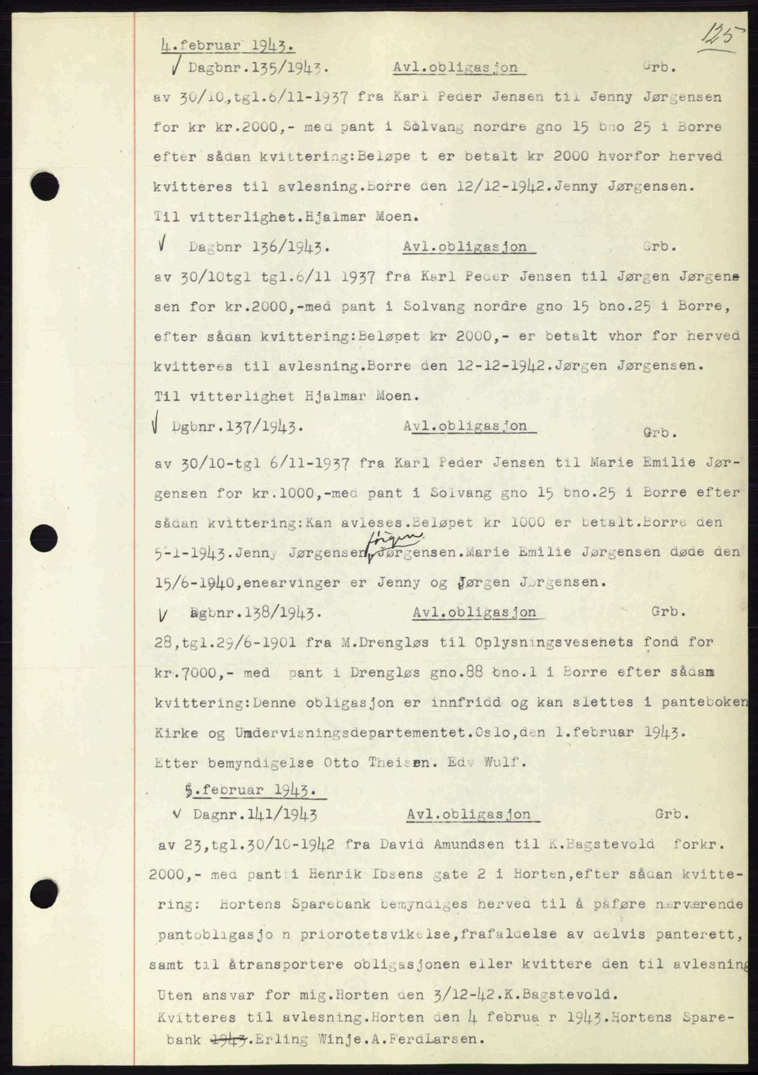 Horten sorenskriveri, SAKO/A-133/G/Ga/Gab/L0003: Pantebok nr. B-5 - B-6, 1941-1943, Dagboknr: 135/1943