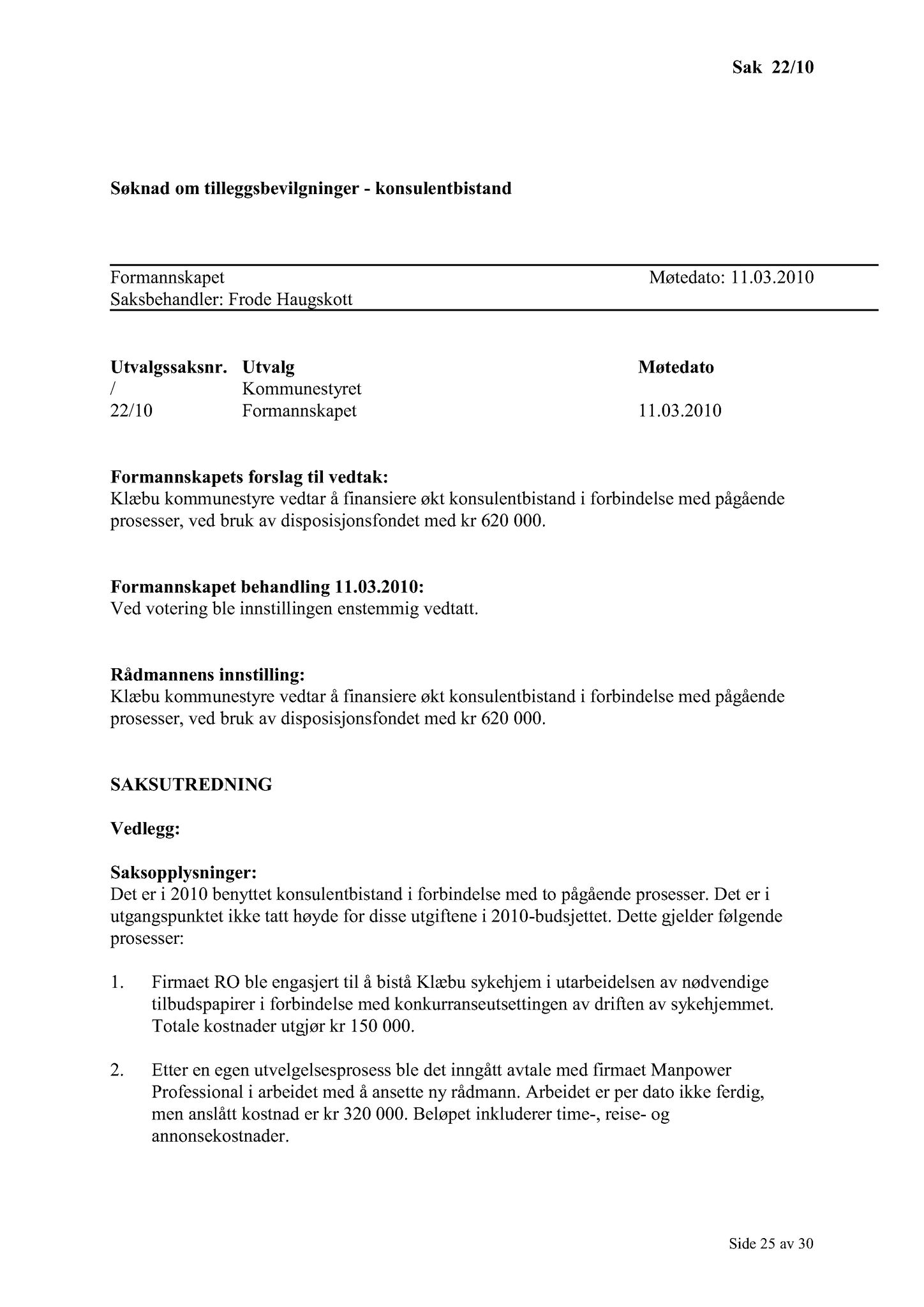 Klæbu Kommune, TRKO/KK/02-FS/L003: Formannsskapet - Møtedokumenter, 2010, s. 377