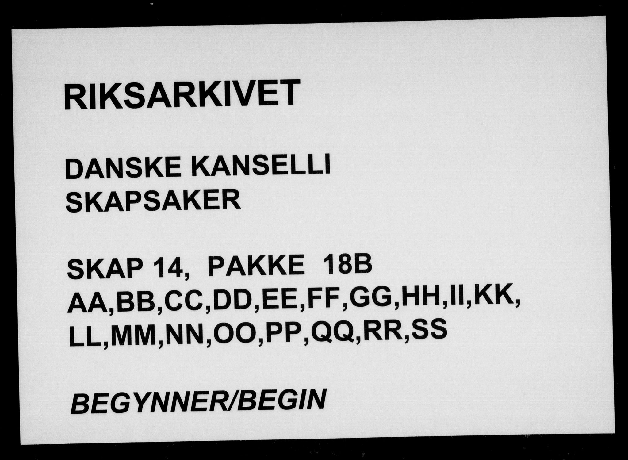 Danske Kanselli, Skapsaker, RA/EA-4061/F/L0056: Skap 14, pakke 18B, litra AA-54, 1590-1722, s. 1