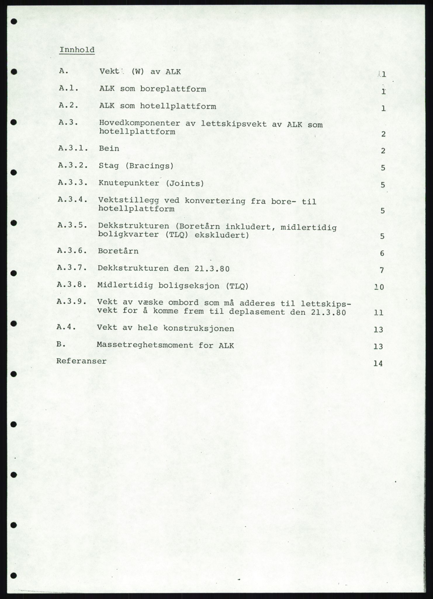 Justisdepartementet, Granskningskommisjonen ved Alexander Kielland-ulykken 27.3.1980, AV/RA-S-1165/D/L0019: S Værforhold (Doku.liste + S1-S5 av 5)/ T (T1-T2)/ U Stabilitet (Doku.liste + U1-U5 av 5), 1980-1981, s. 674