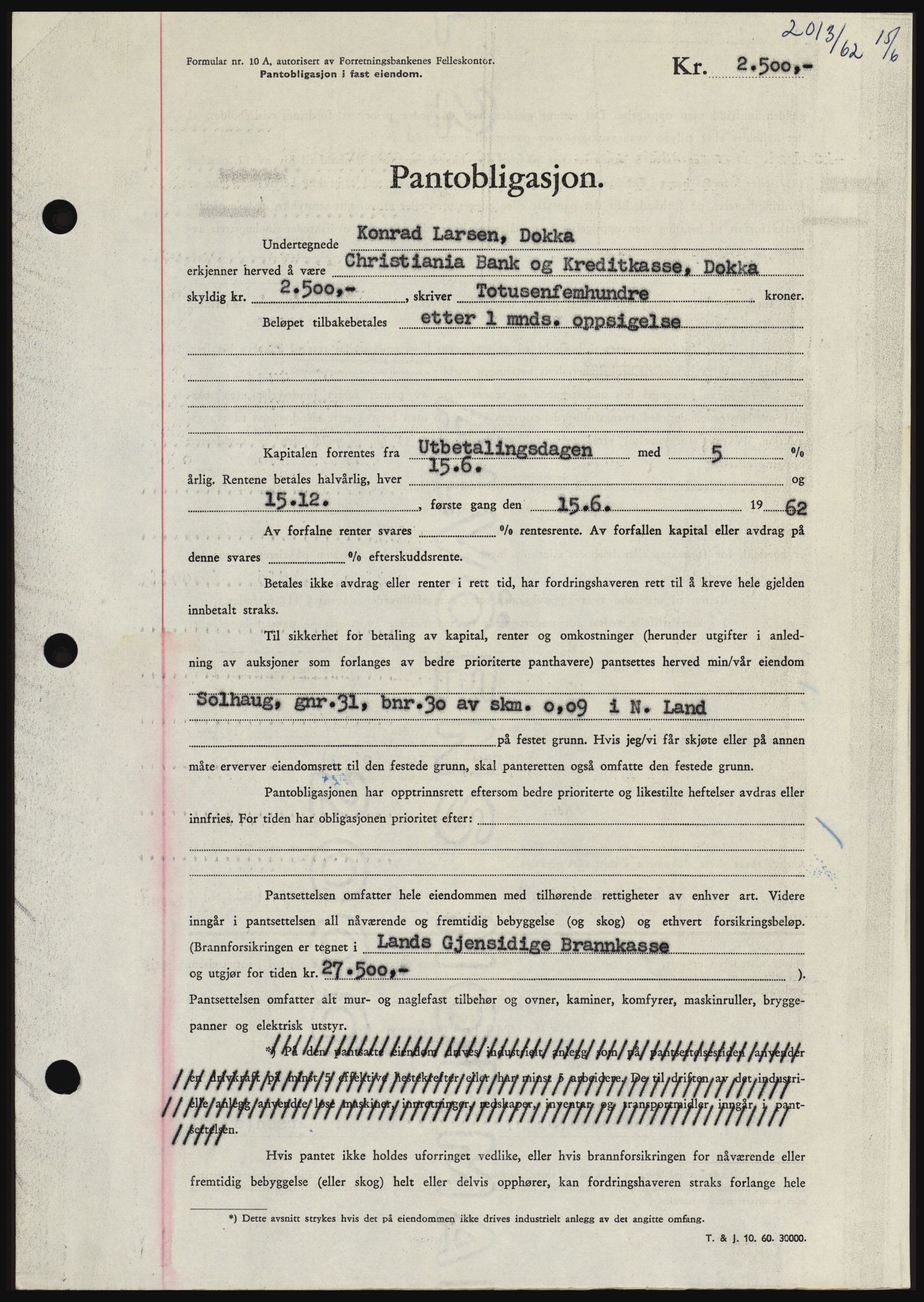 Hadeland og Land tingrett, AV/SAH-TING-010/H/Hb/Hbc/L0048: Pantebok nr. B48, 1962-1962, Dagboknr: 2013/1962