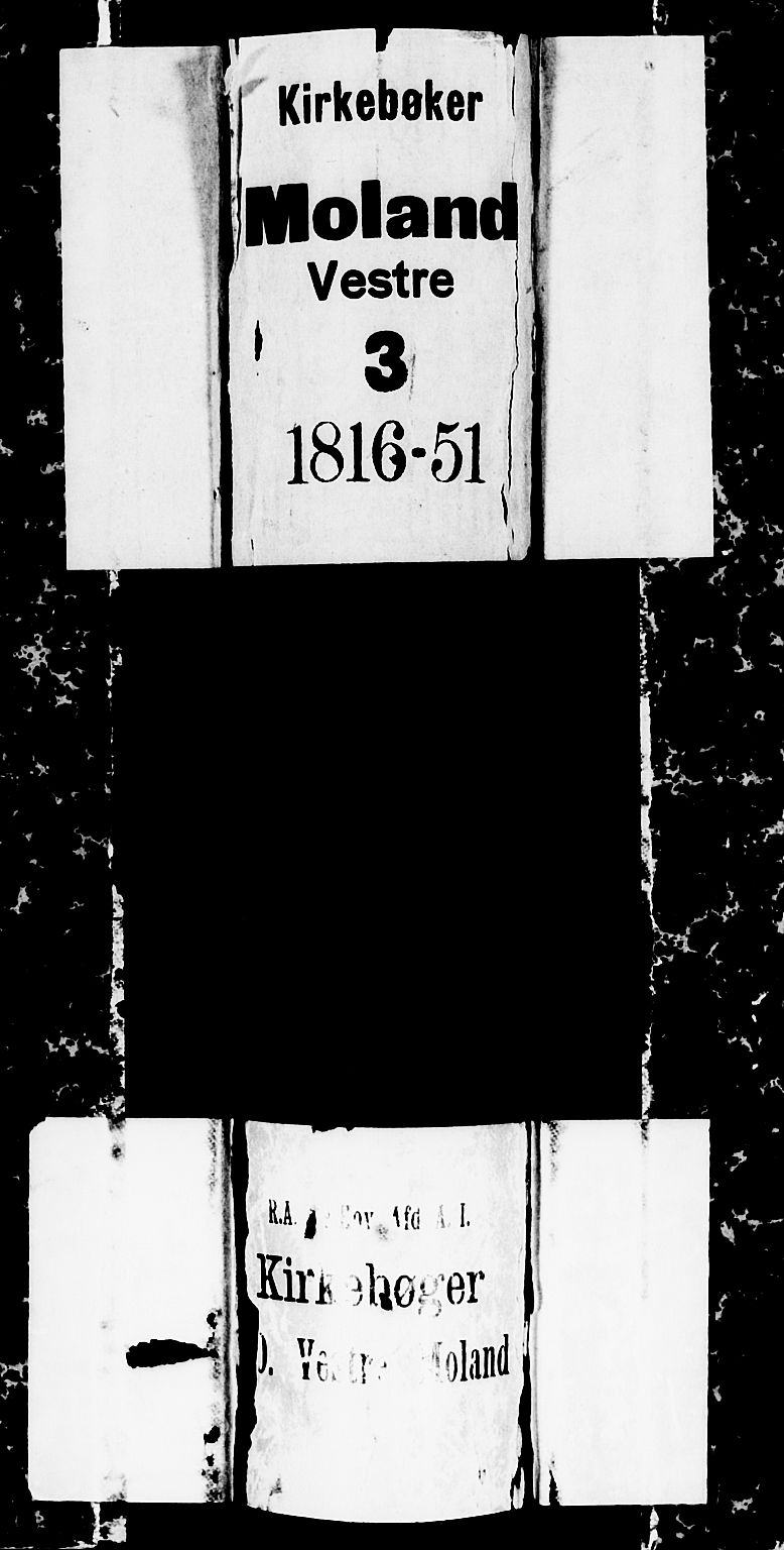 Vestre Moland sokneprestkontor, SAK/1111-0046/F/Fb/Fbb/L0001: Klokkerbok nr. B 1, 1816-1851