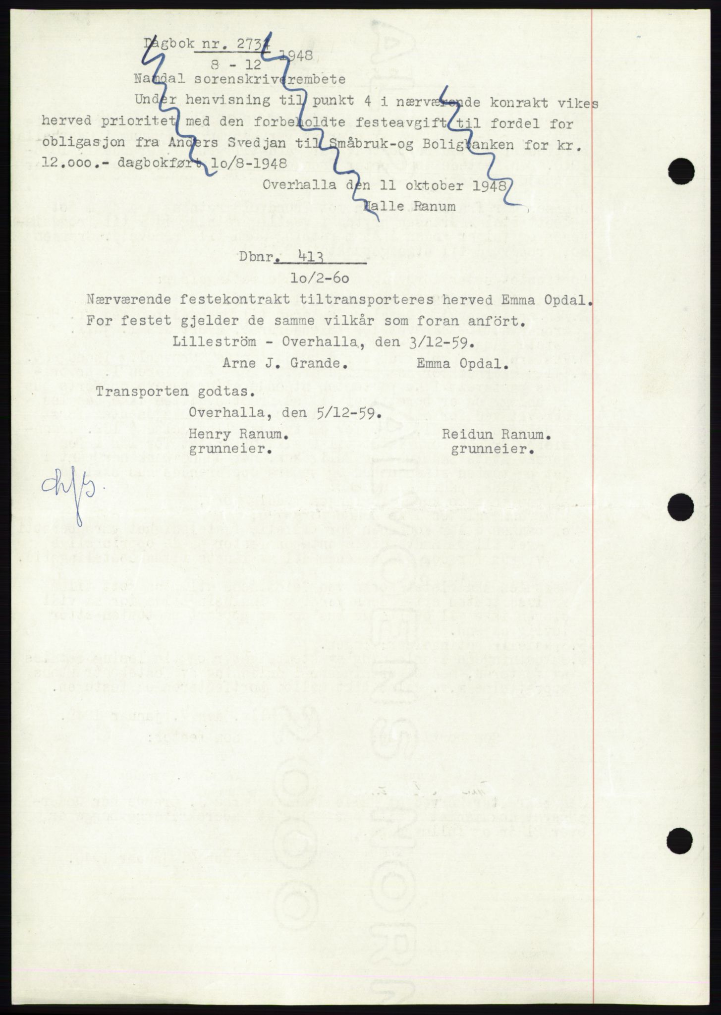 Namdal sorenskriveri, SAT/A-4133/1/2/2C: Pantebok nr. -, 1947-1948, Dagboknr: 413/1948