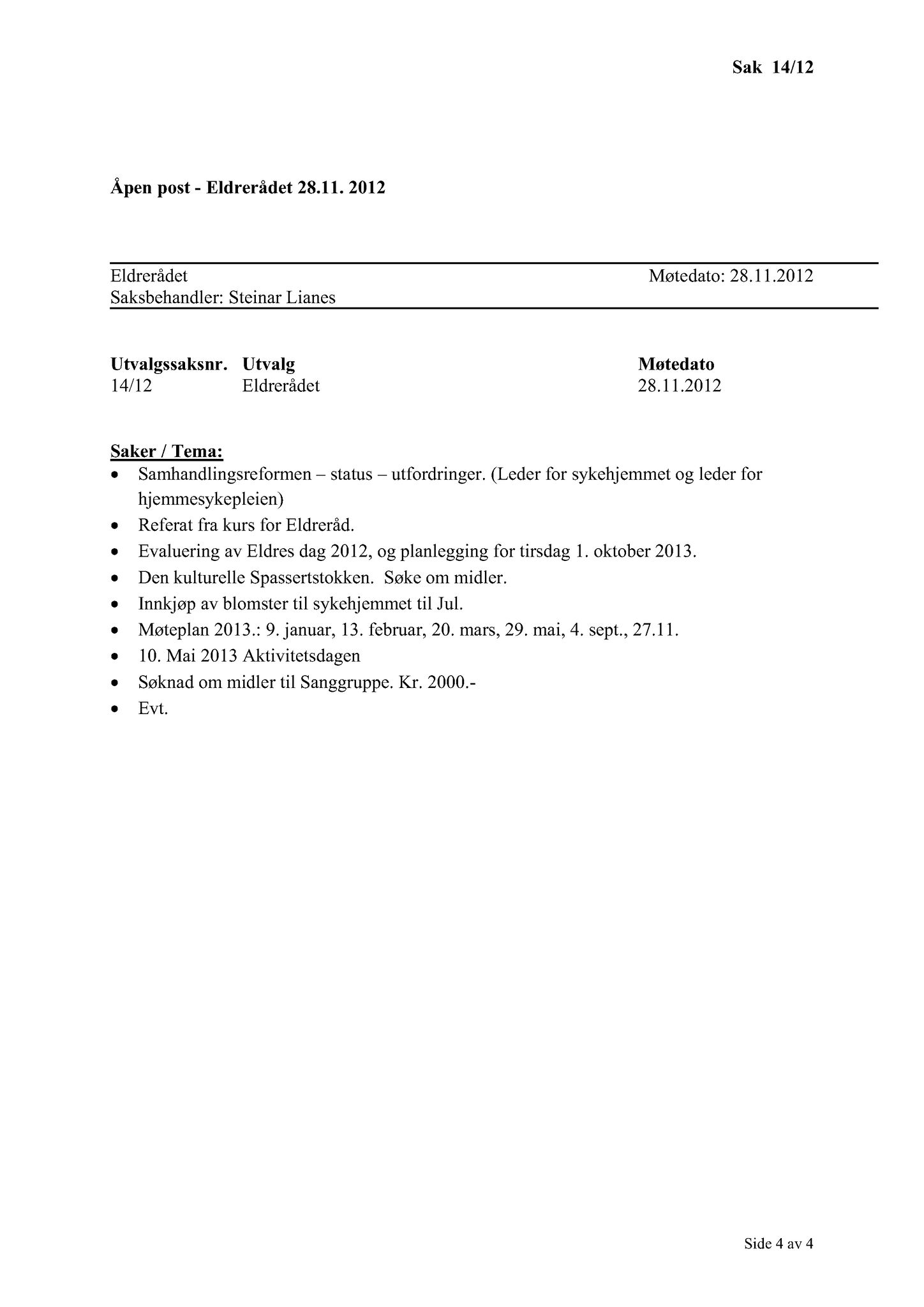 Klæbu Kommune, TRKO/KK/07-ER/L002: Eldrerådet - Møtedokumenter, 2012, s. 94