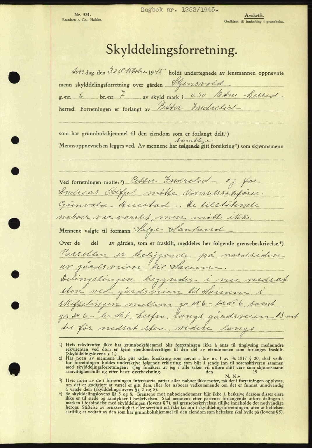 Sunnhordland sorenskrivar, AV/SAB-A-2401: Pantebok nr. A77, 1945-1945, Dagboknr: 1252/1945