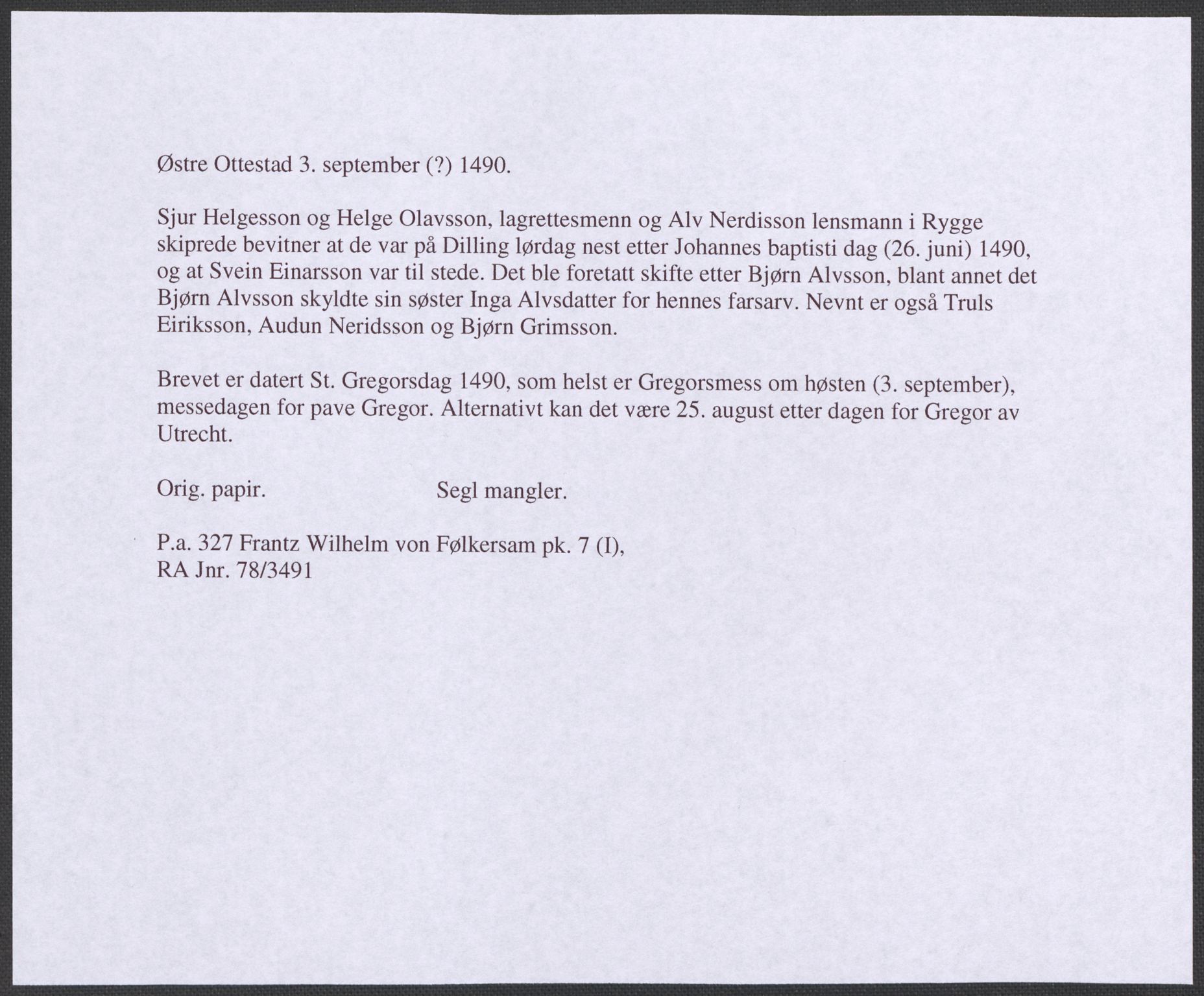 Riksarkivets diplomsamling, RA/EA-5965/F12/L0004: Pk. 7 (I), 1490-1729, s. 7