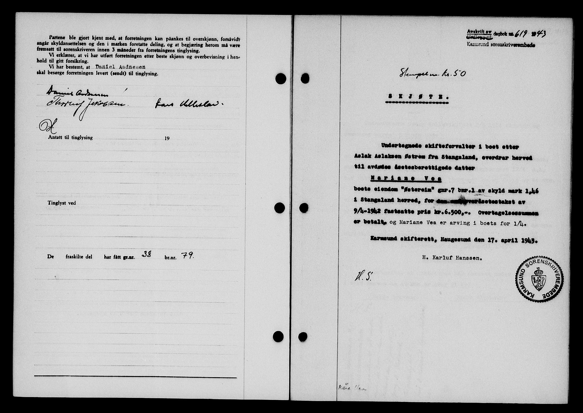 Karmsund sorenskriveri, SAST/A-100311/01/II/IIB/L0079: Pantebok nr. 60A, 1942-1943, Dagboknr: 619/1943